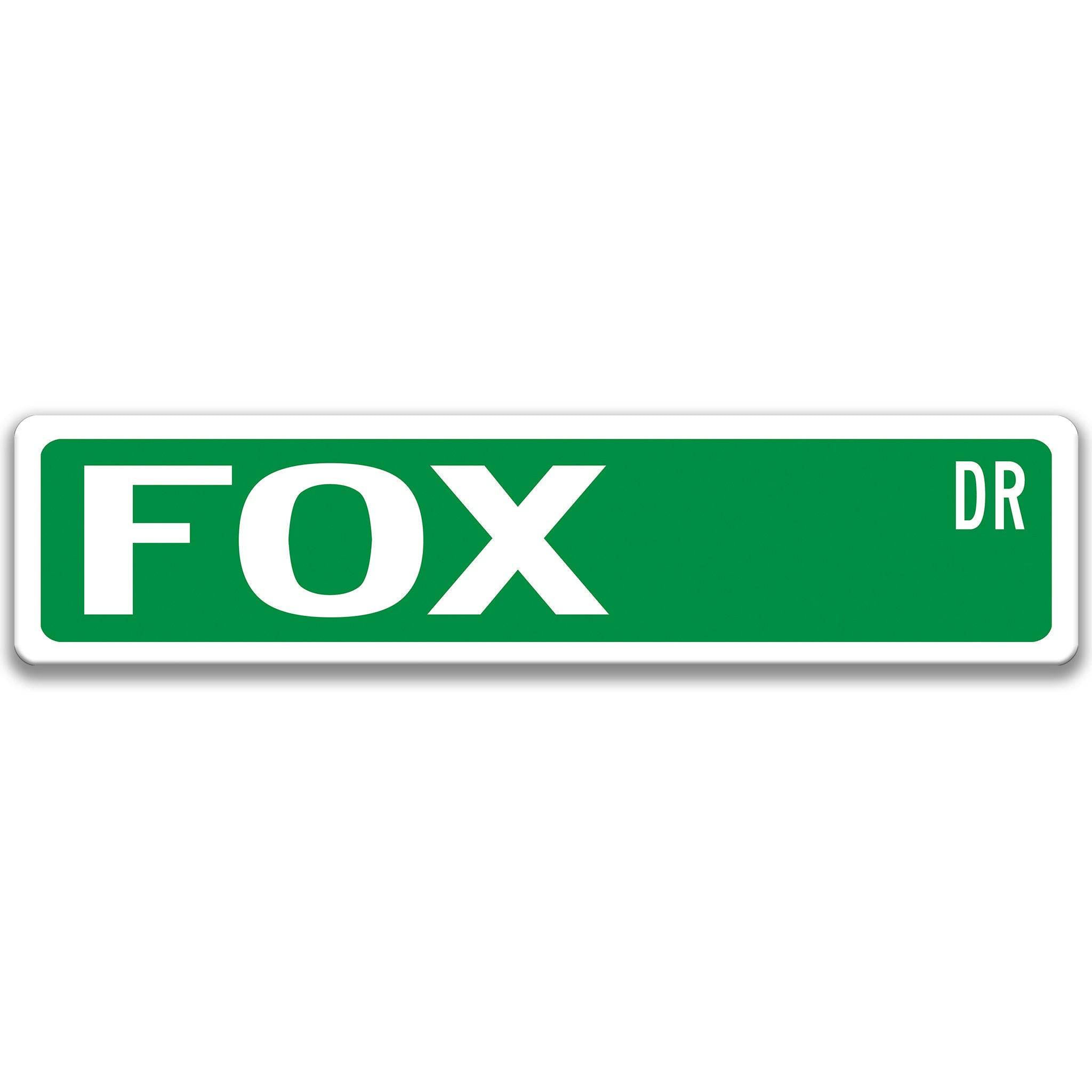 Fox Metal Street Sign