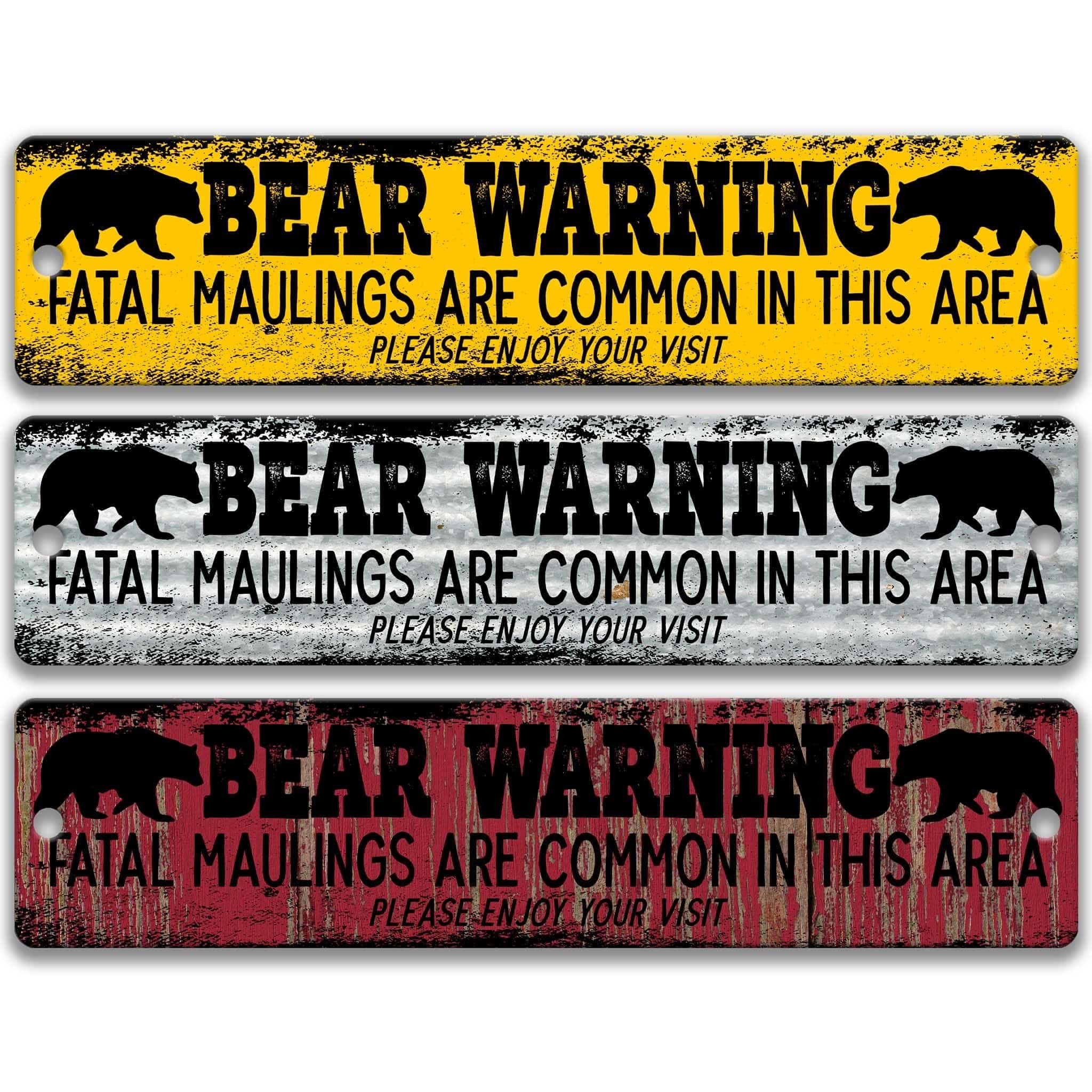 Funny Bear Warning Sign, Fatal Maulings are Common in this Area