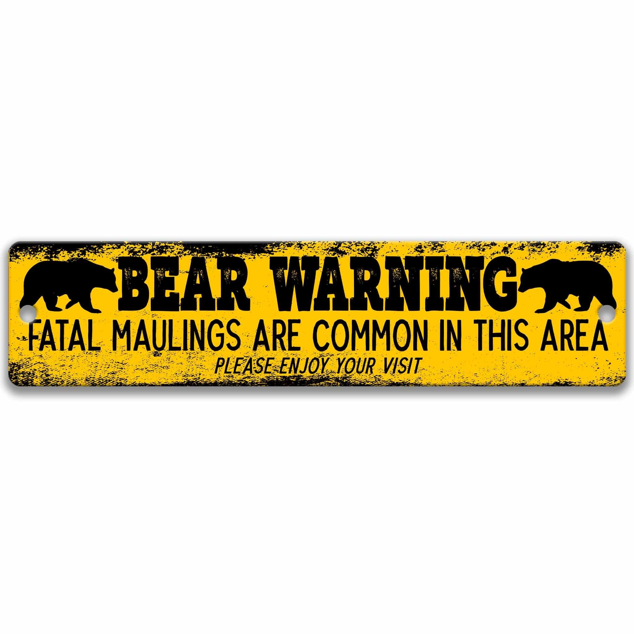 Funny Bear Warning Sign, Fatal Maulings are Common in this Area