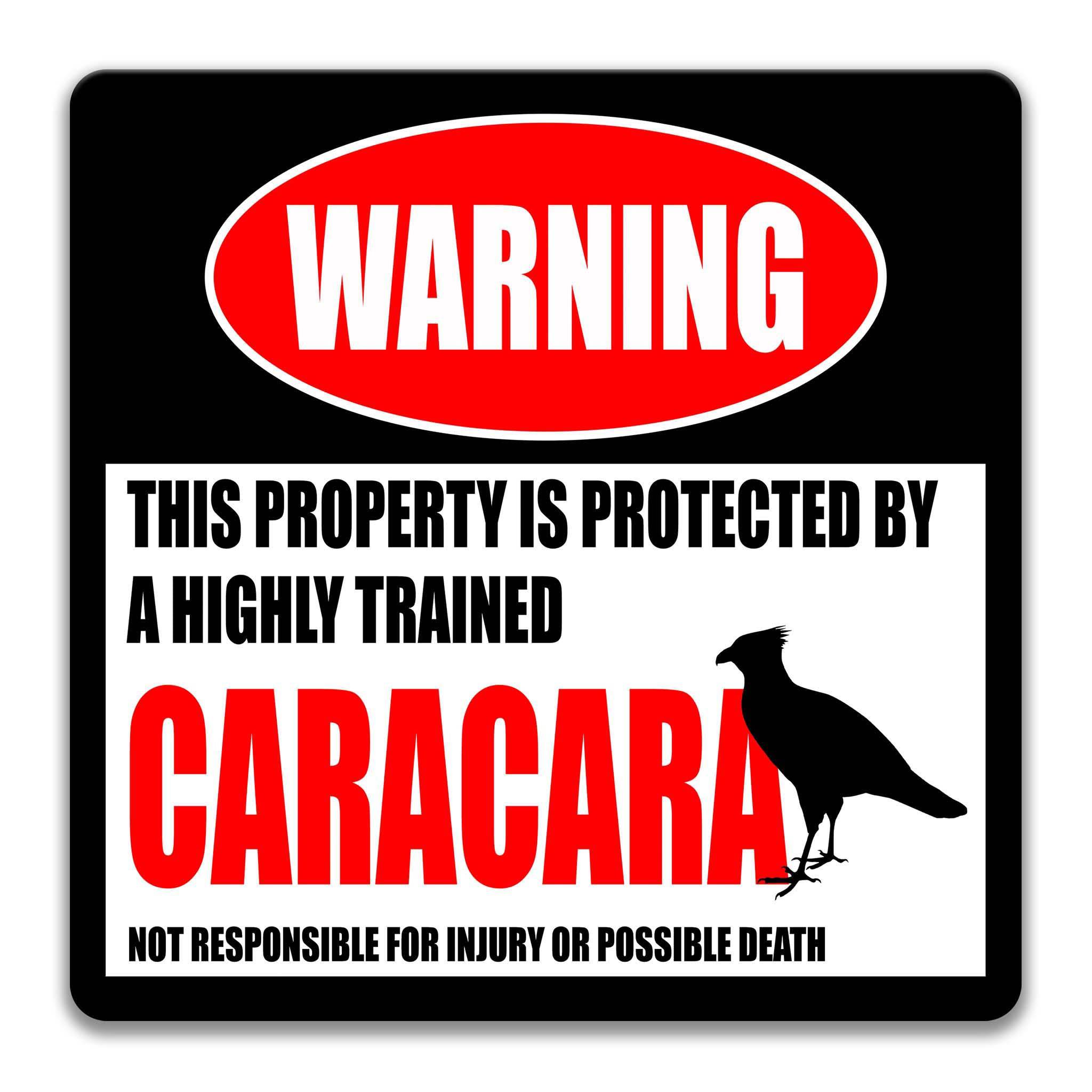 Funny Caracara Yard Sign - Bird Lover Gift - Decorative Falcon and Hawk Warning - Available in Multiple Sizes