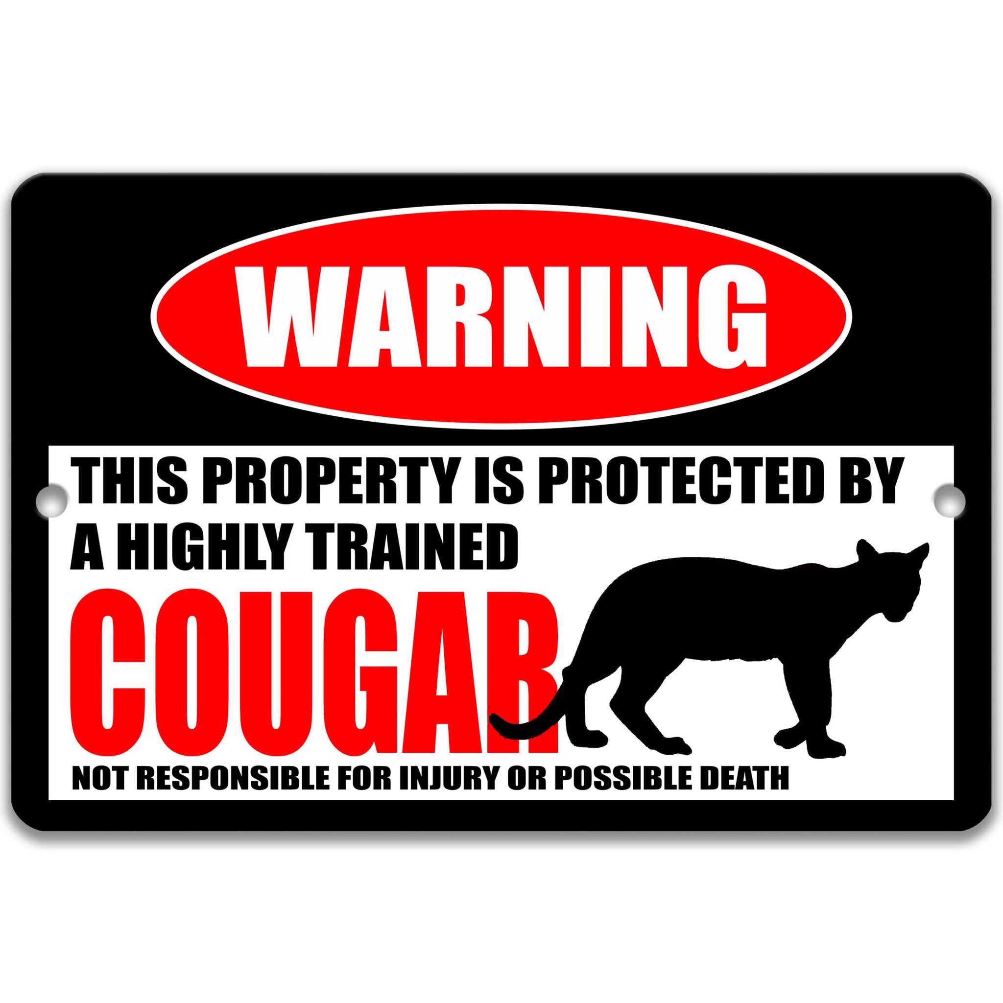 Funny Cougar Warning Sign, Cougar Decor, Cougar Sign, Panther, Puma, Mountain Lion, Animal Signs, Metal Sign, Indoor Outdoor