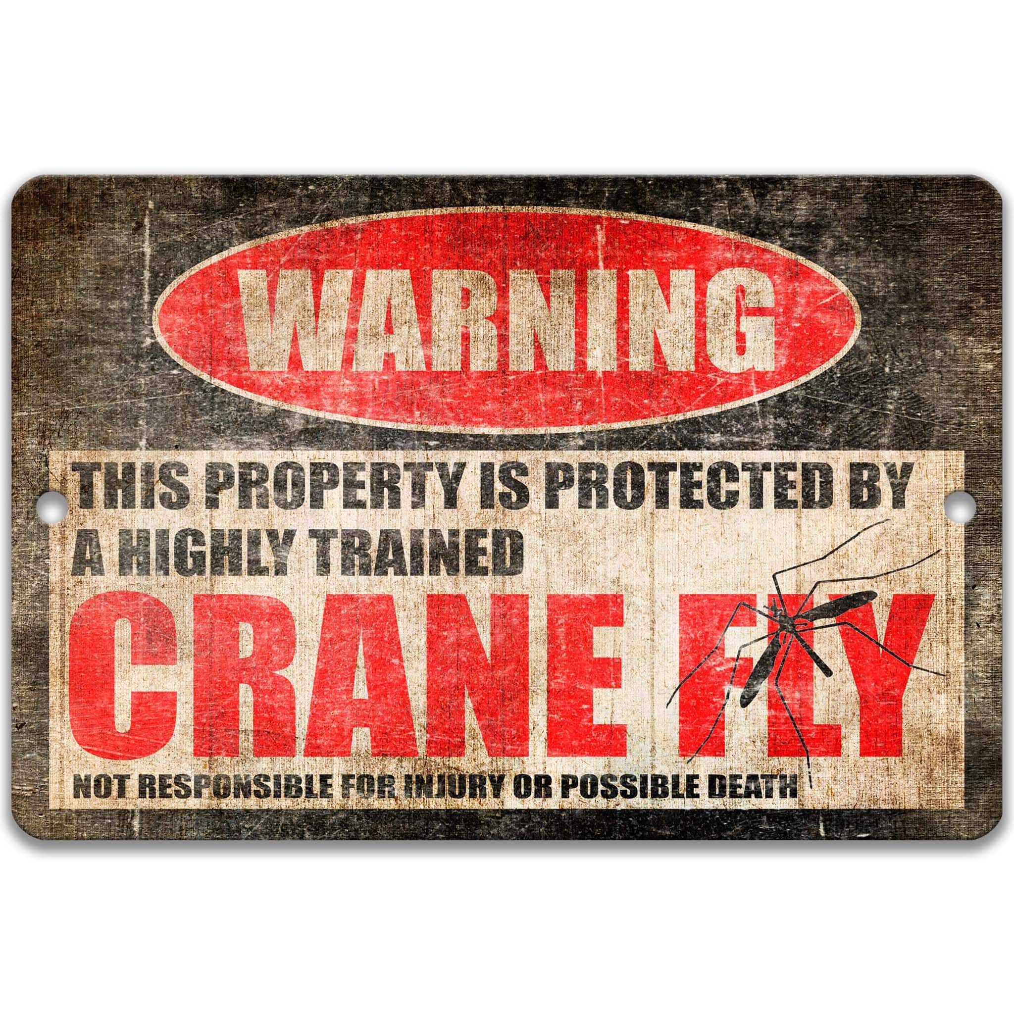 Funny Crane Fly Warning Sign, Crane Fly Decor, Mosquito Eater, Bugs and Insects Sign, Patio Decor, Larvae Yard Sign, Indoor or Outdoor Metal Sign