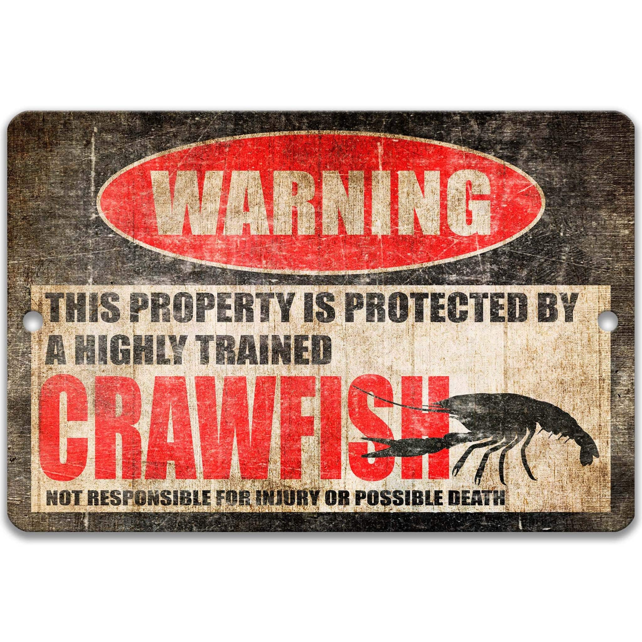 Funny Crawfish Warning Sign, Crawfish Decor, Crawfish Sign, Crawdad, Crayfish, Crawdad Habitat Decor, Conservation Sign, Indoor or Outdoor Metal Sign