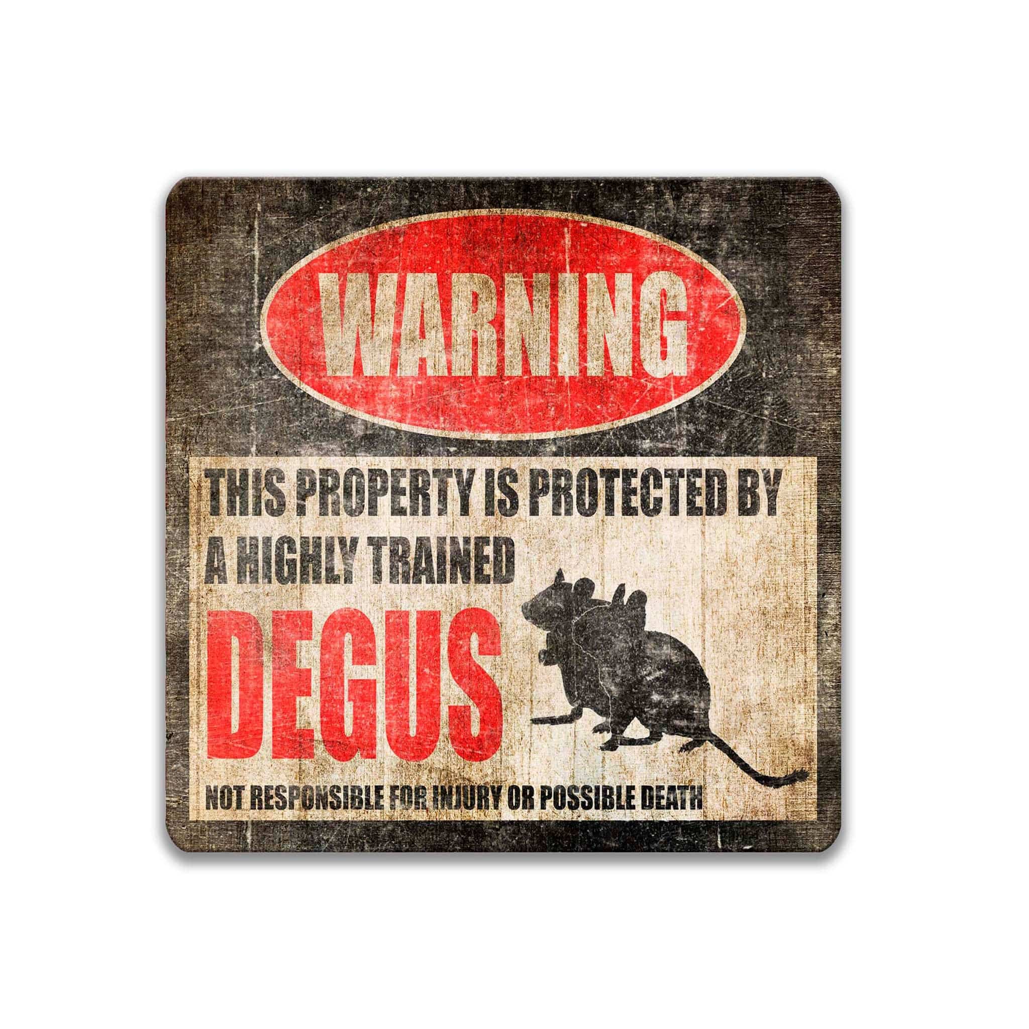 The image is a warning sign that states "This property is protected by a highly trained De Gus", indicating that the property is guarded by a trained dog named De Gus.