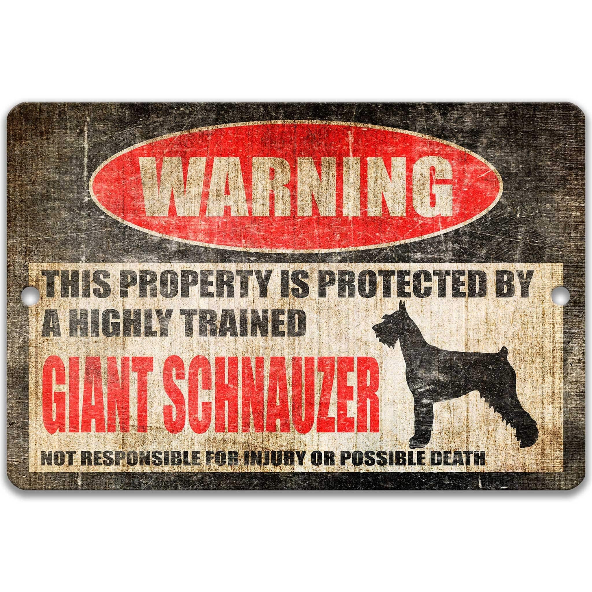 Funny Giant Schnauzer Dog Warning Sign - Property Protected by a Highly Trained Dog
