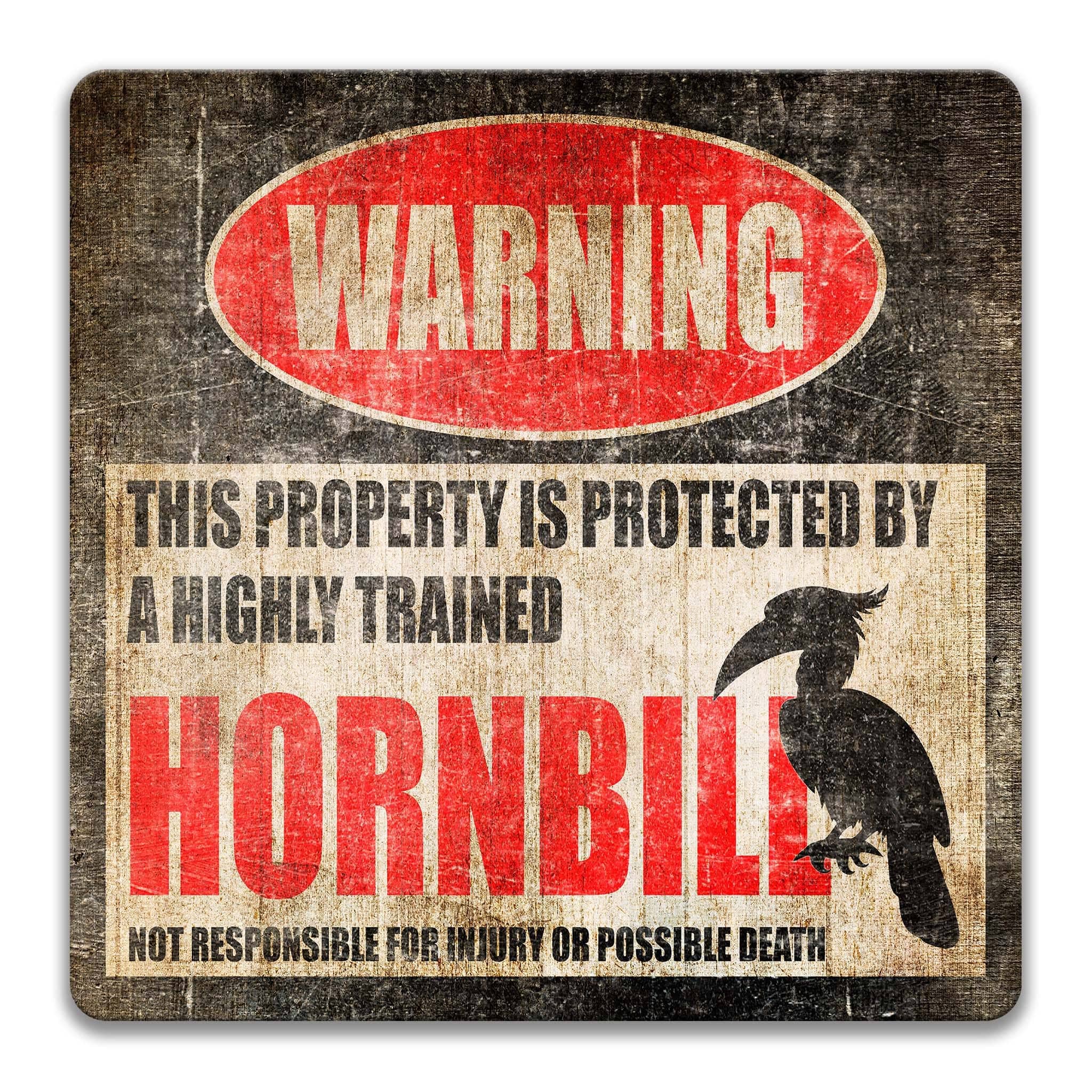 Funny Hornbill Warning Sign