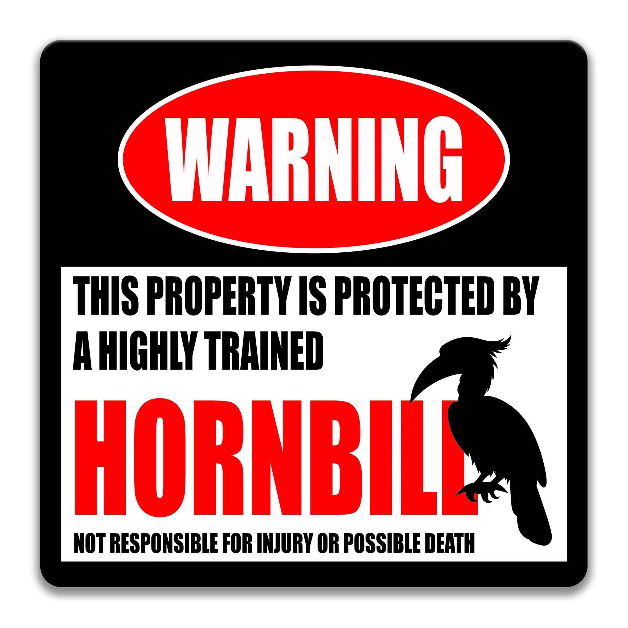 Funny Hornbill Warning Sign