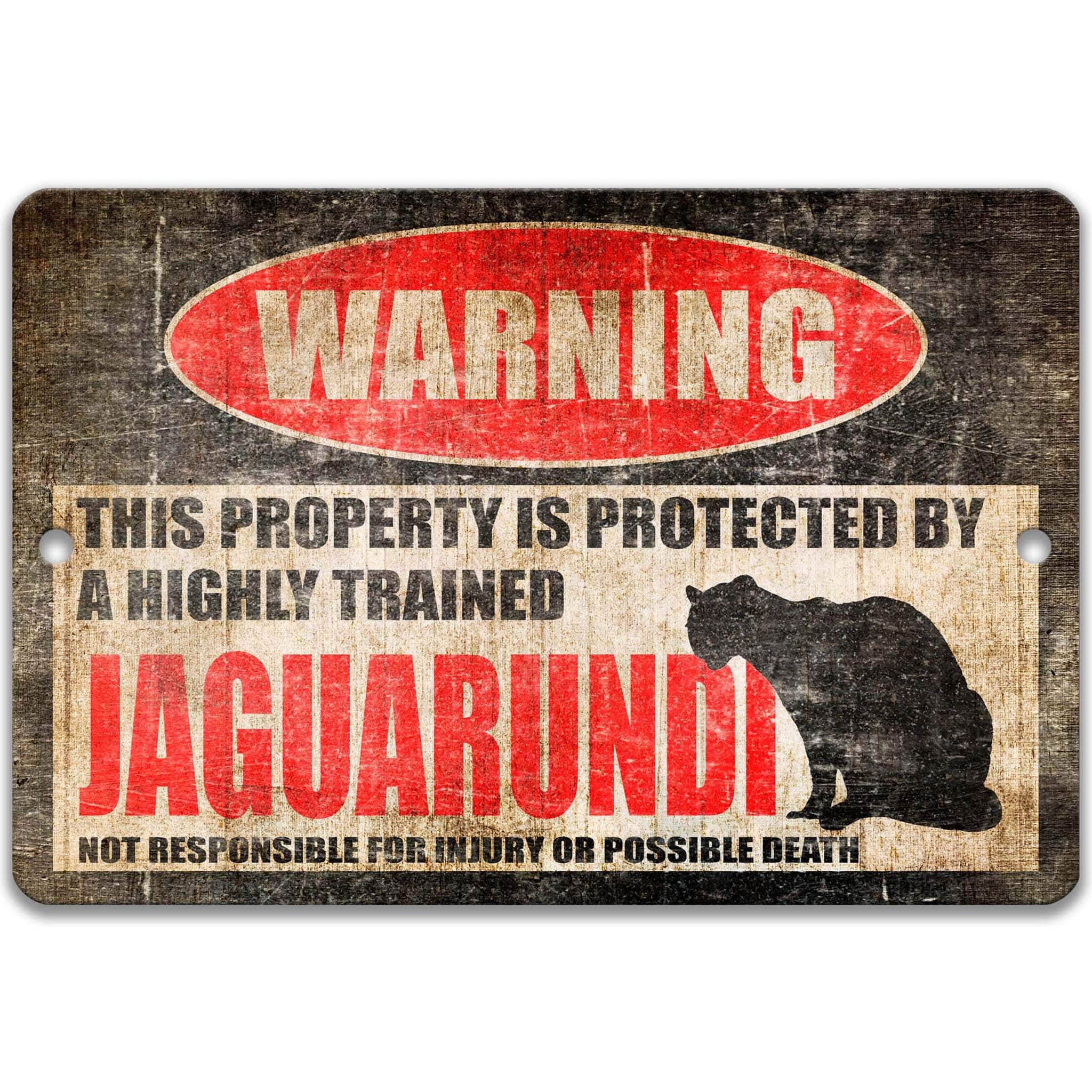 Funny Jaguarundi Warning Sign, Beware of Jaguarundi Sign, Feline, Wildcat