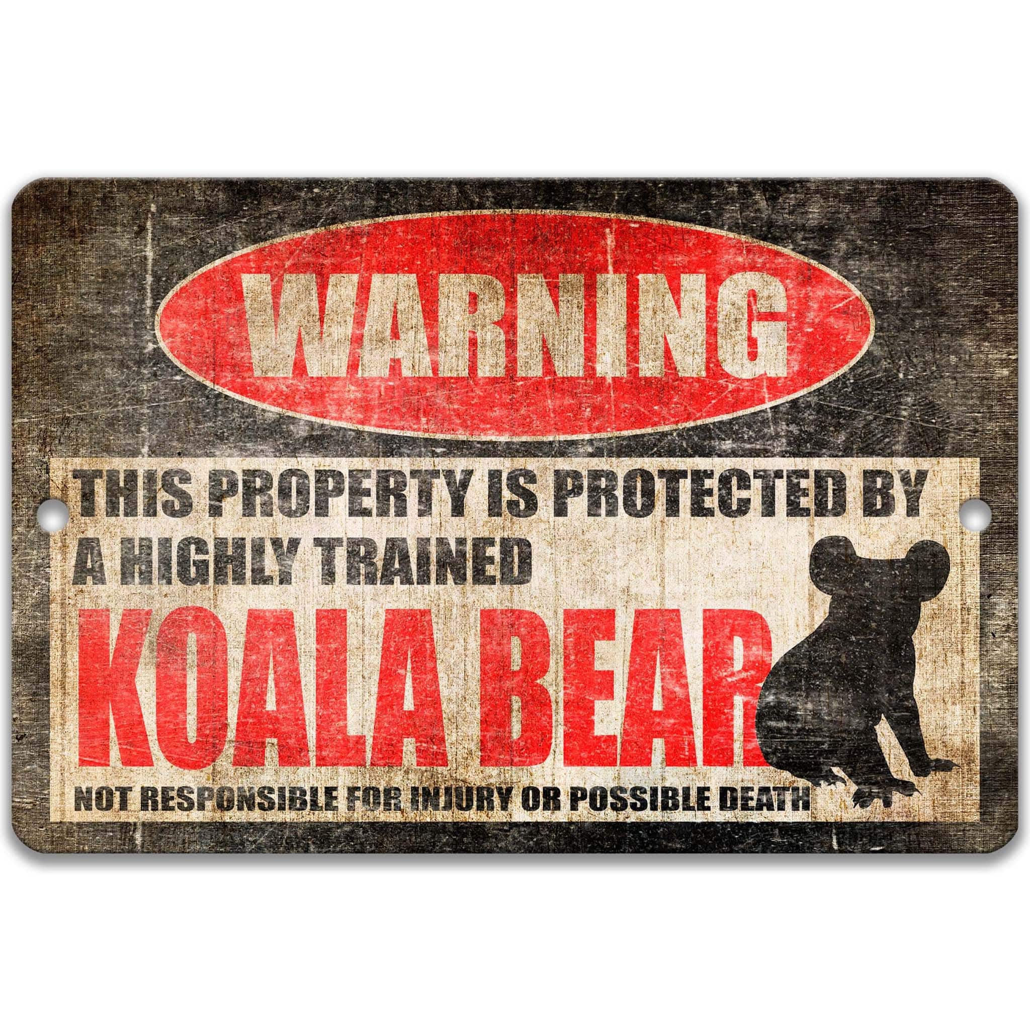 Funny Koala Bear Warning Sign, Beware of Koala Bear Sign, Australian Animal, Marsupial