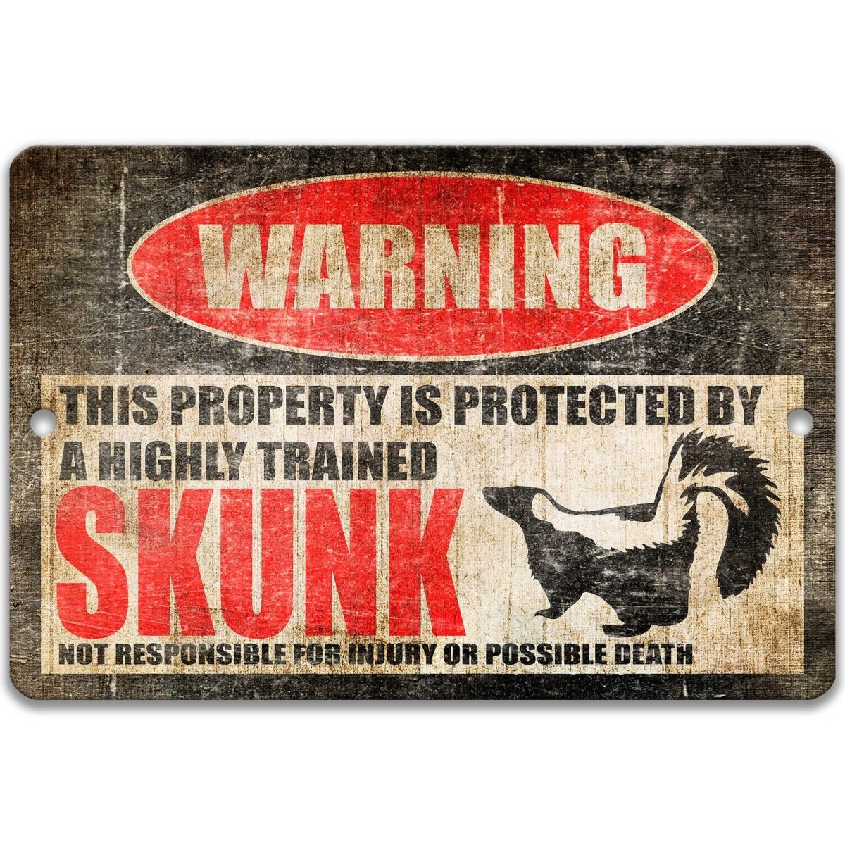 Funny Skunk Metal Animal Sign