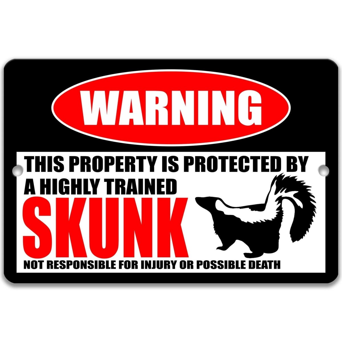 Funny Skunk Metal Animal Sign