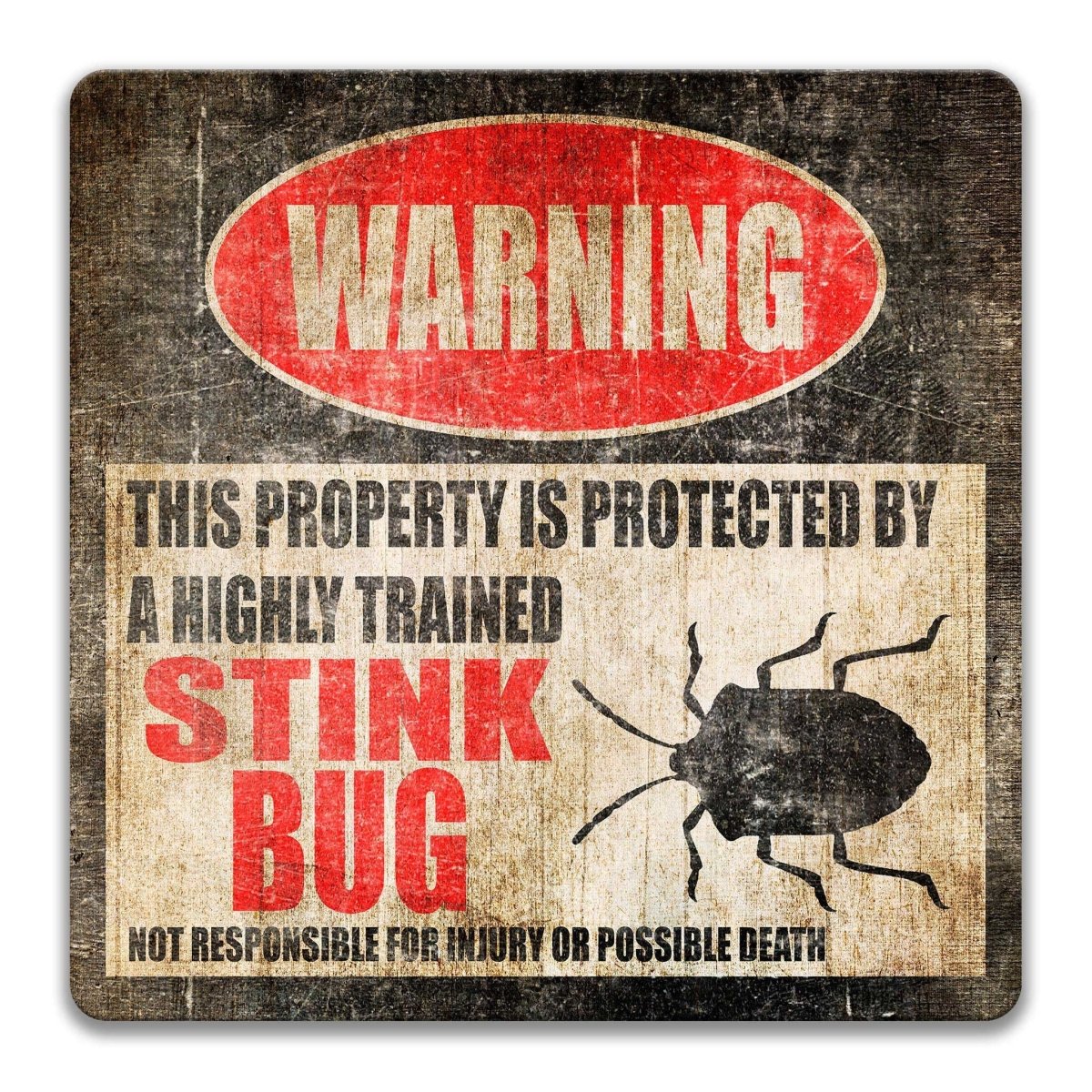 Funny Stink Bug Warning Sign