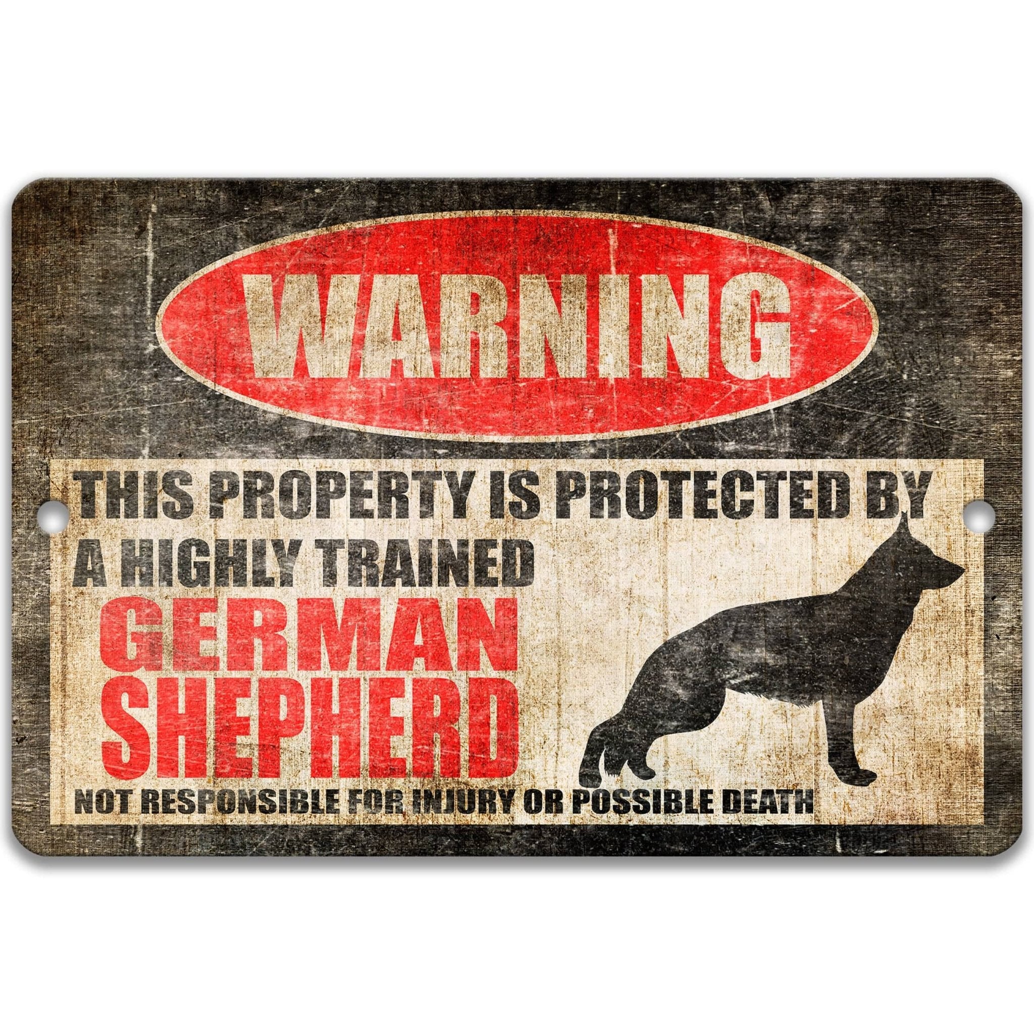 German Shepherd Dog Warning Sign - Property Protected by a Highly Trained Dog