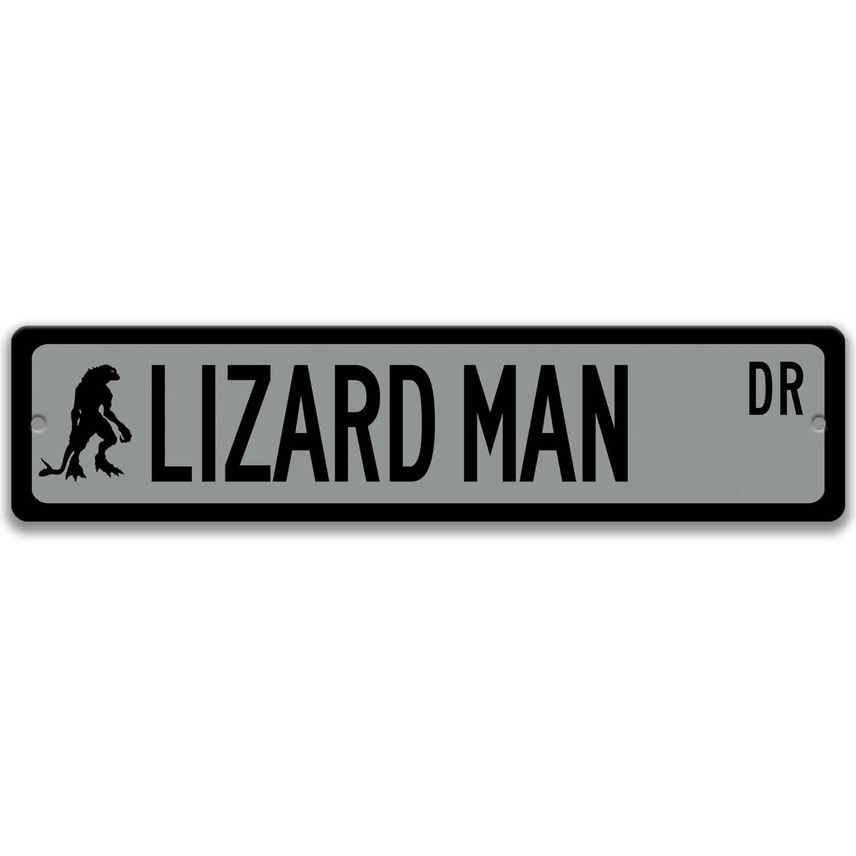 Gray Lizard Man aluminum street name sign with black lettering