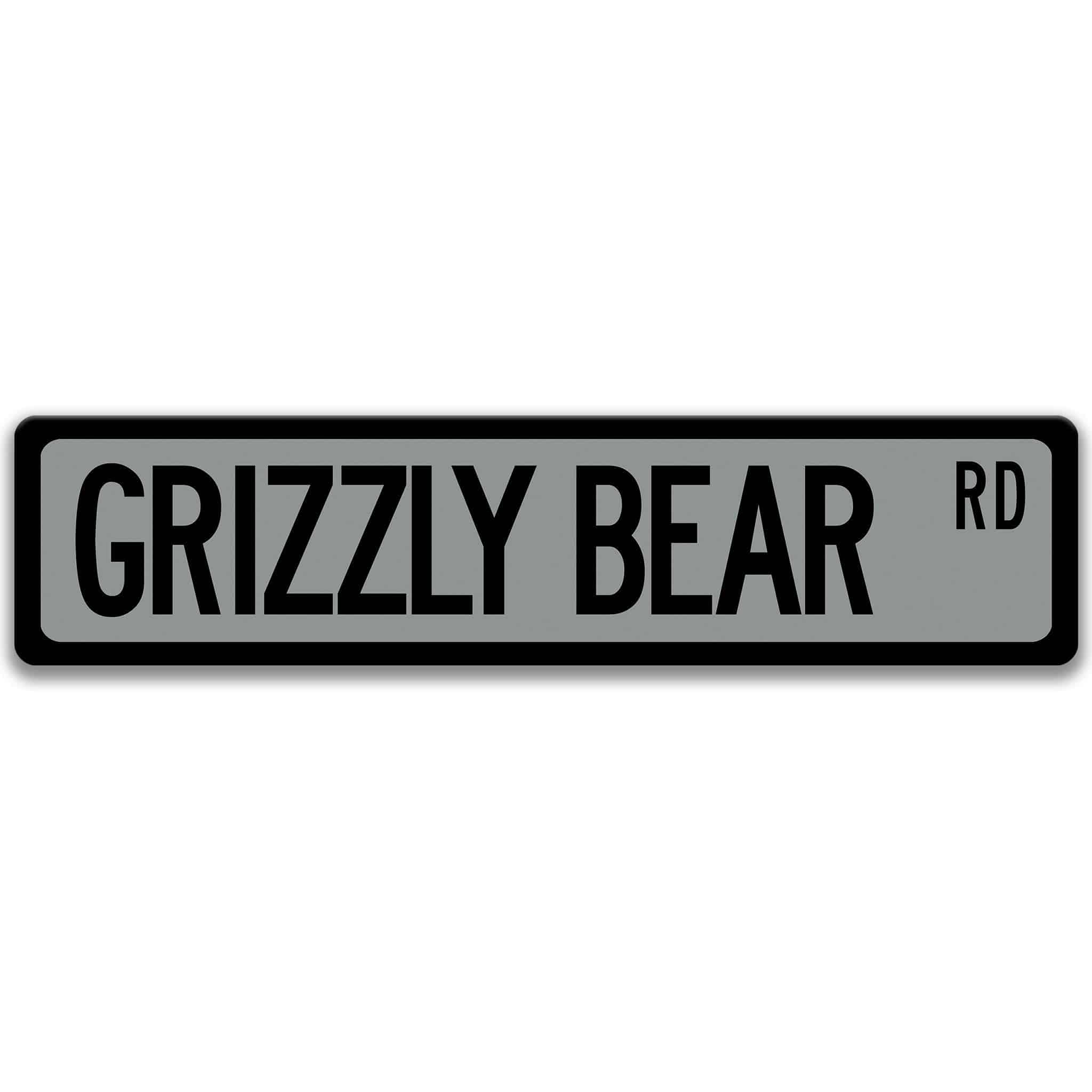 Grizzly Bear Metal Street Sign