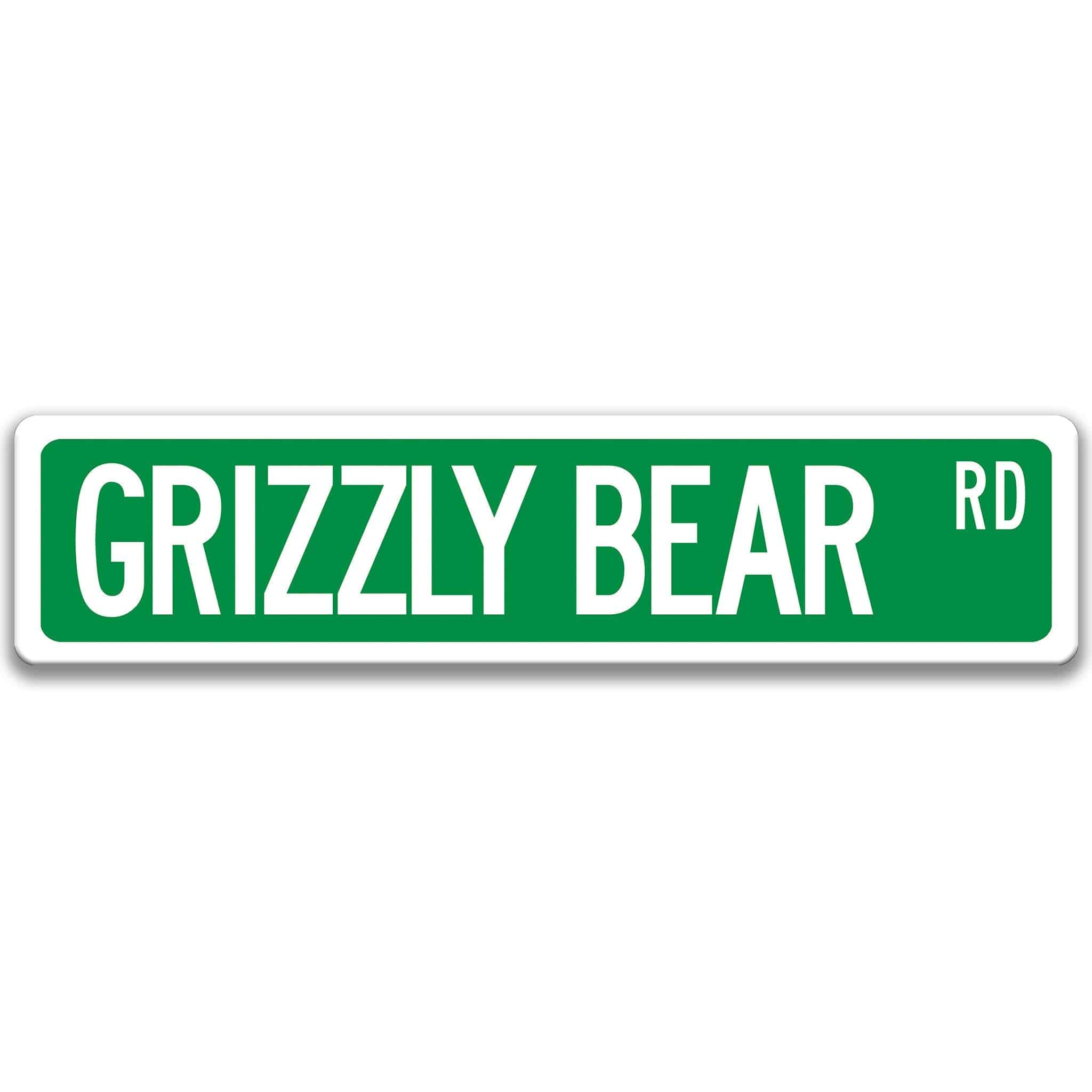 Grizzly Bear Metal Street Sign