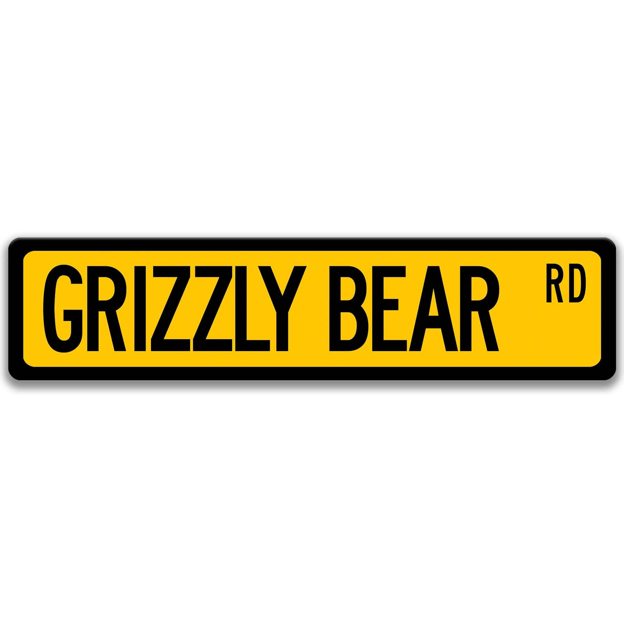 Grizzly Bear Metal Street Sign
