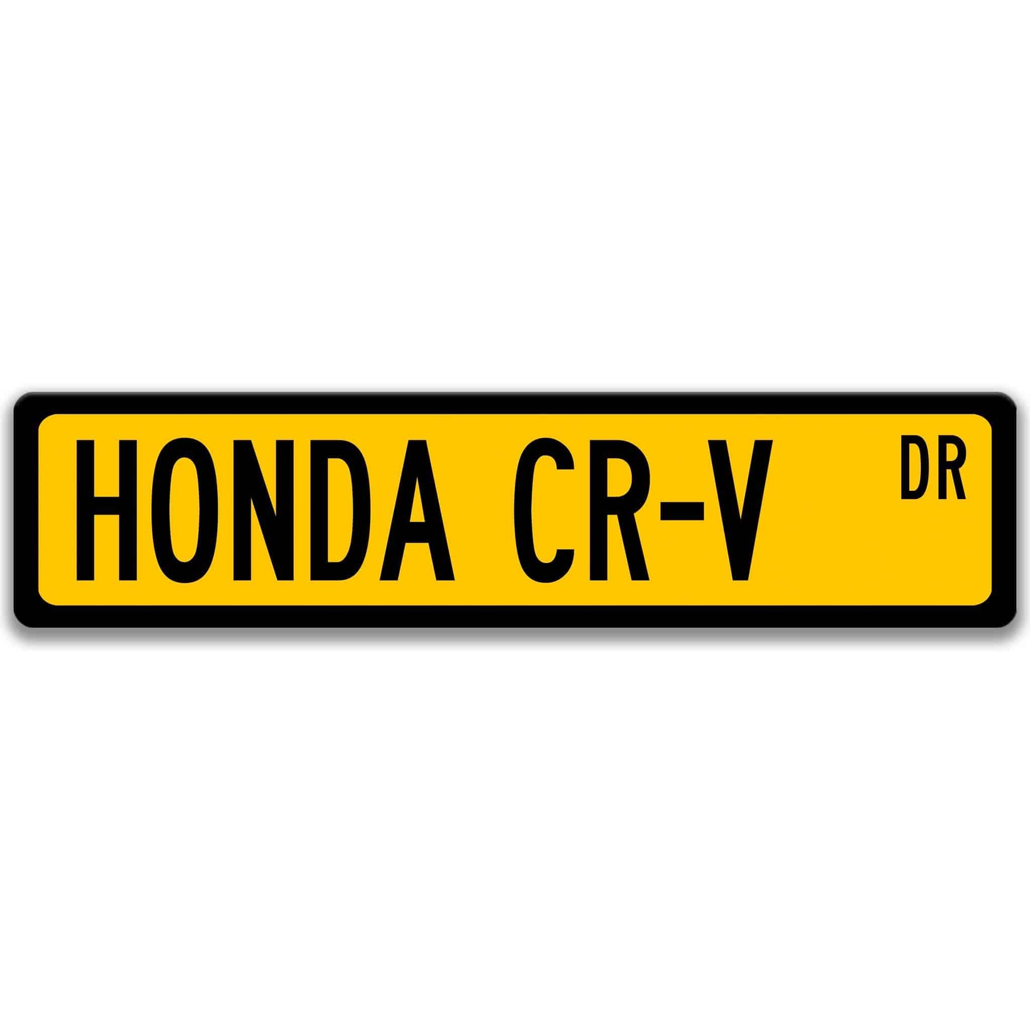 Honda CR - V Metal Street Sign