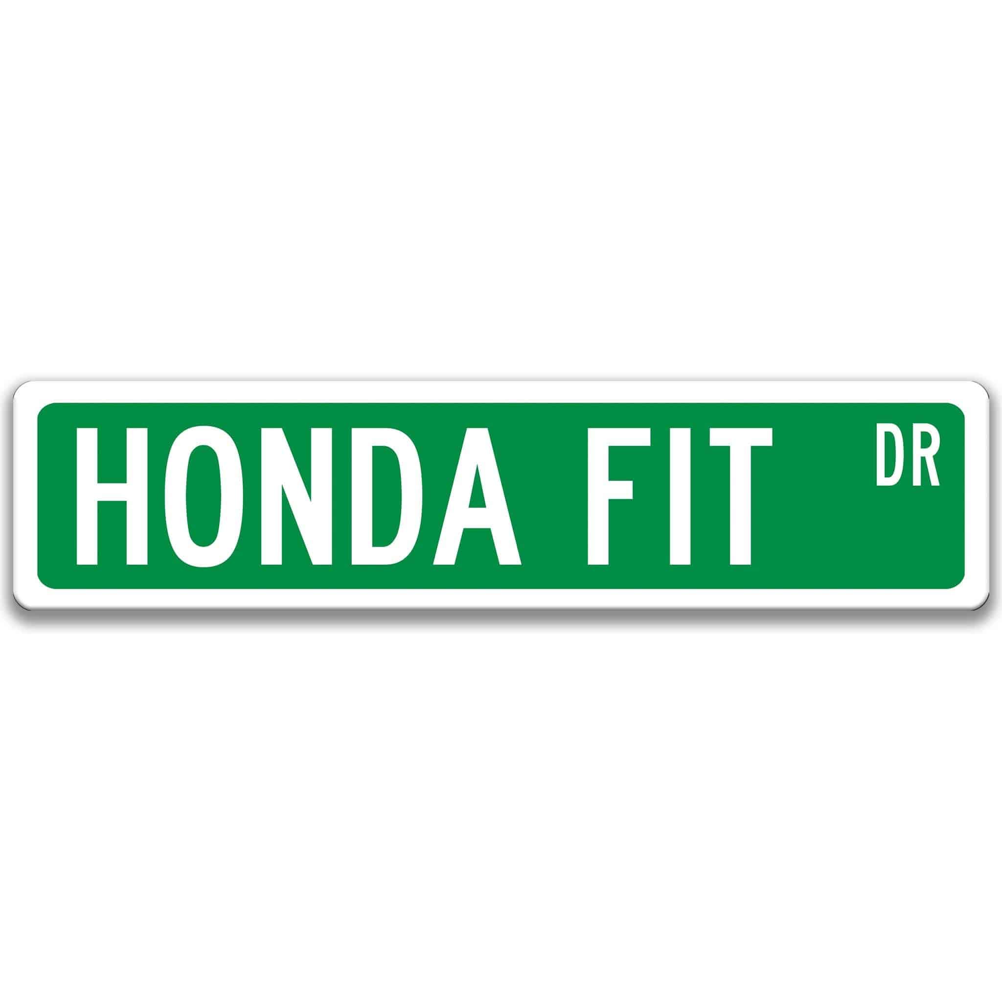 Honda Fit Metal Street Sign