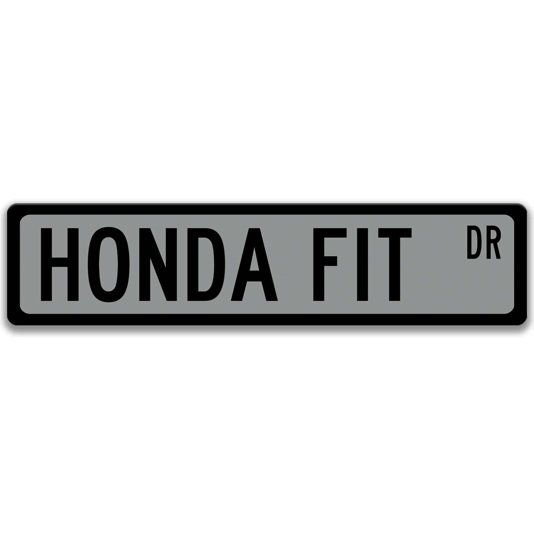 Honda Fit Metal Street Sign