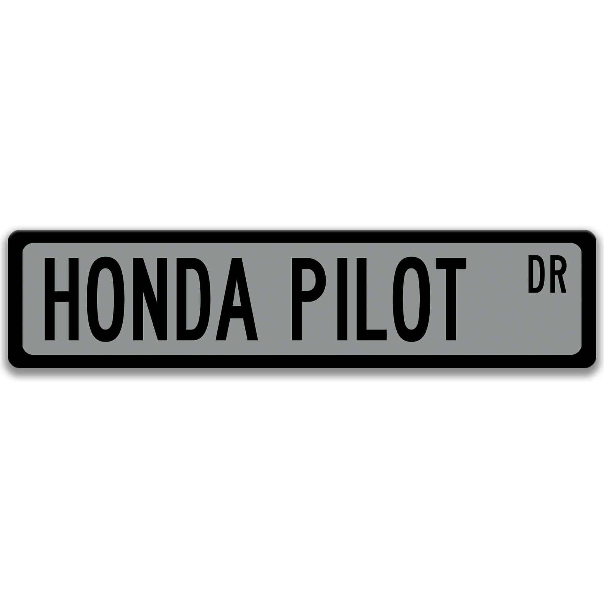 Honda Pilot Metal Street Sign