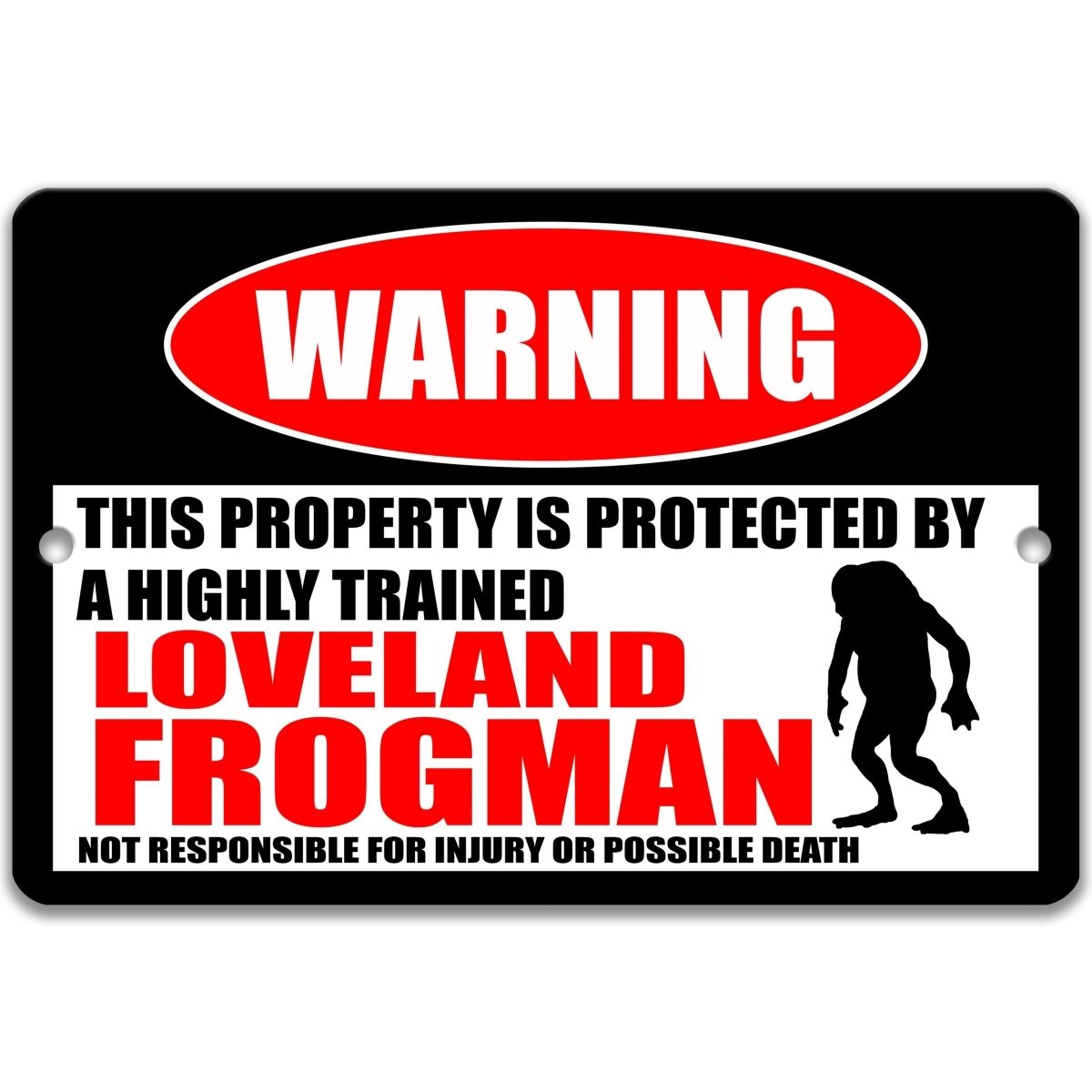 Loveland Frogman warning metal sign, glossy black, red WARNING oval and upright Loveland Frogman silhouette