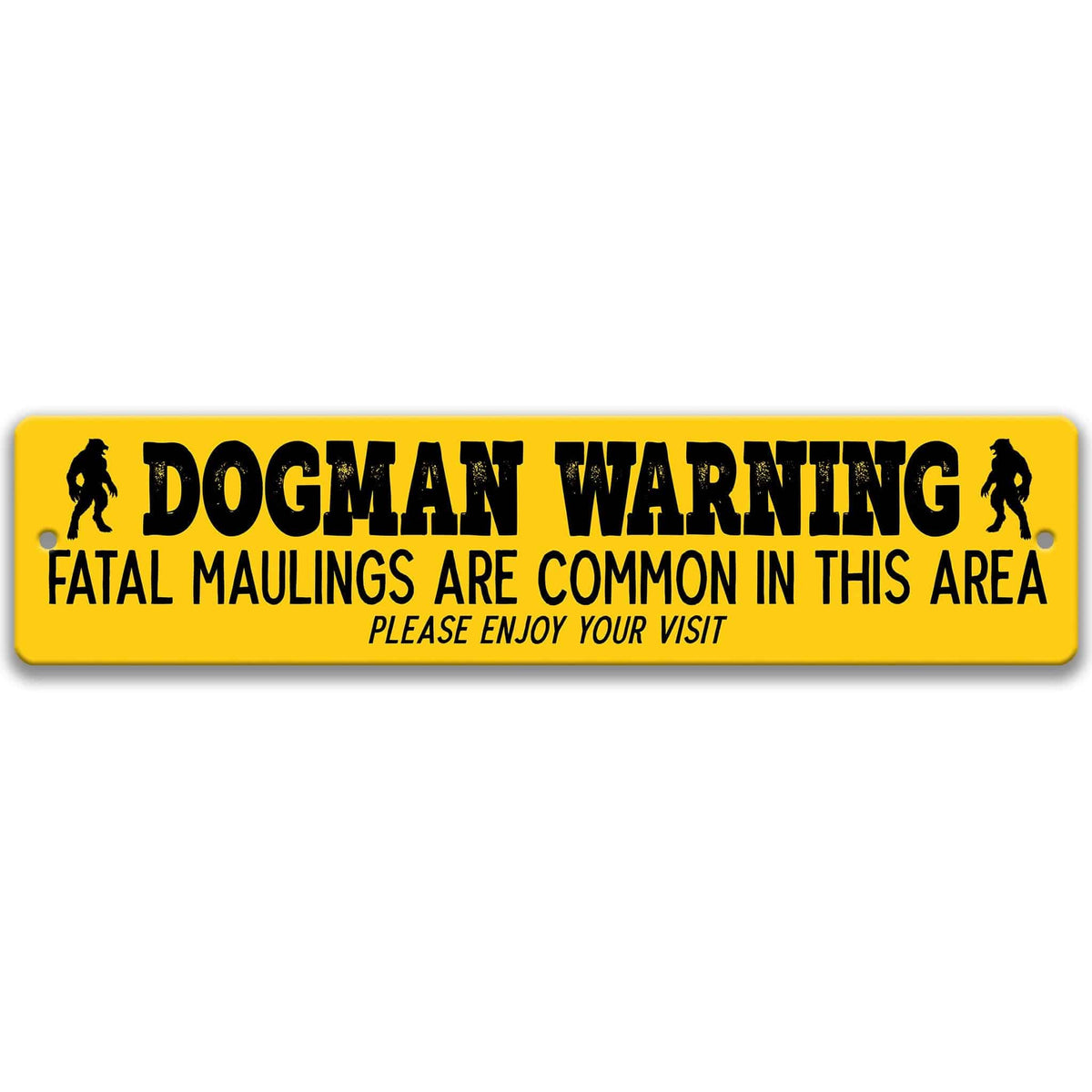 Michigan Dogman warning metal street sign, distressed rusted yellow, fatal maulings are common in this area, flanked by Michigan dogman silhouettes