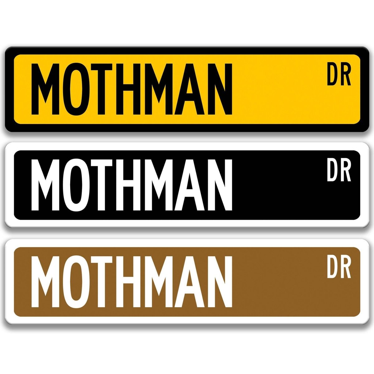 Mothman street name sign shown in three aluminum color options