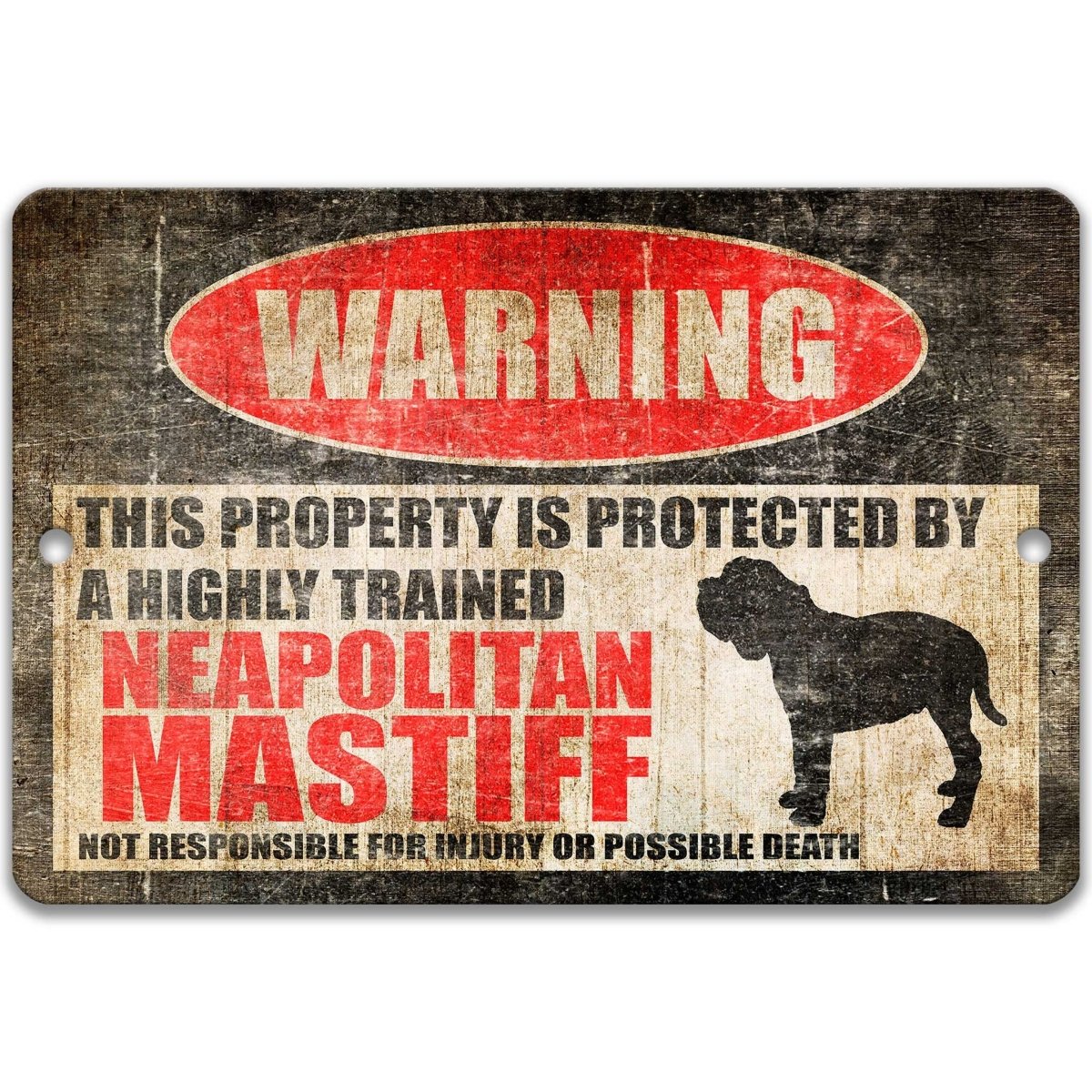 Neapolitan Mastiff Property Sign