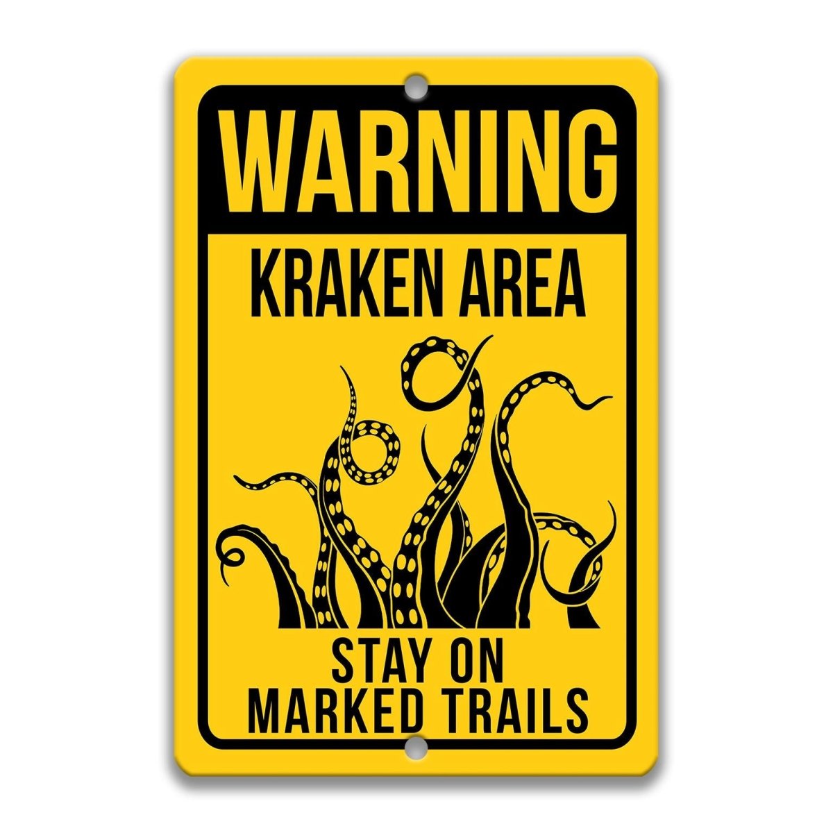 No trespassing Kraken property sign, clean glossy finish, bold tentacle silhouette with warning text