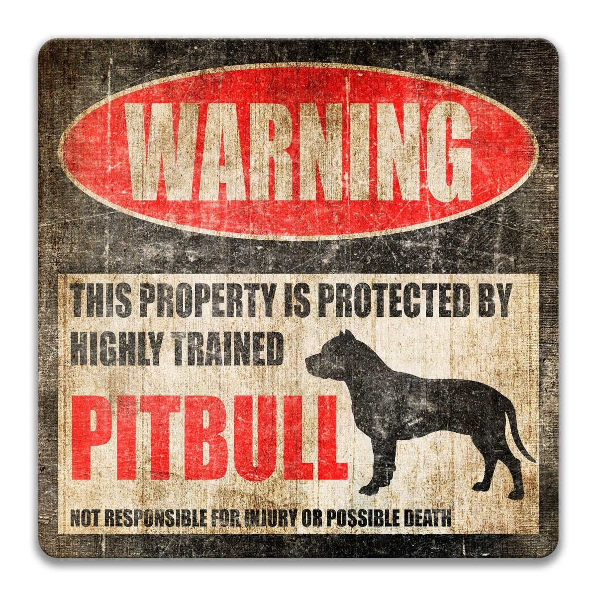 The image is a warning sign that states "This property is protected by highly trained pitbull", accompanied by a silhouette of a pitbull dog.