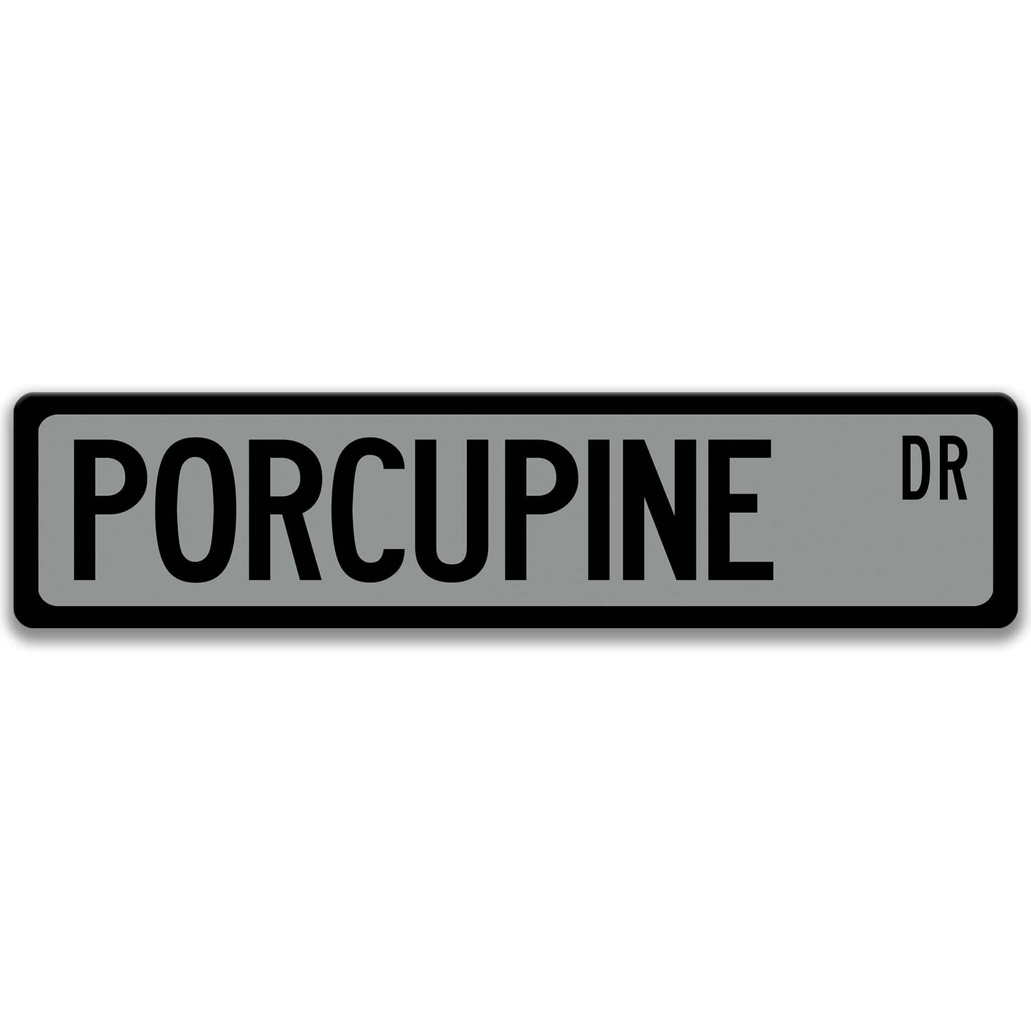 Porcupine Metal Street Sign