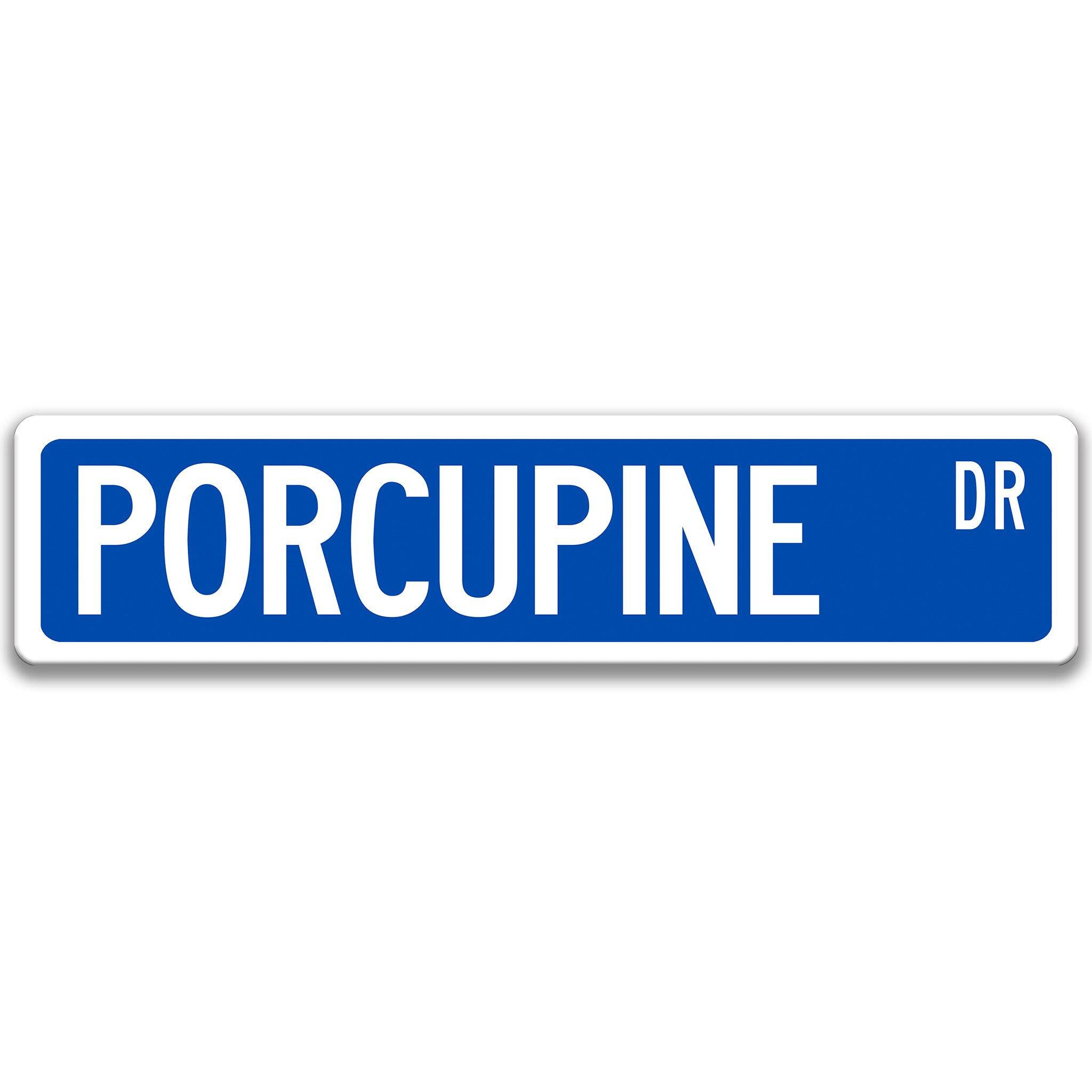 Porcupine Metal Street Sign