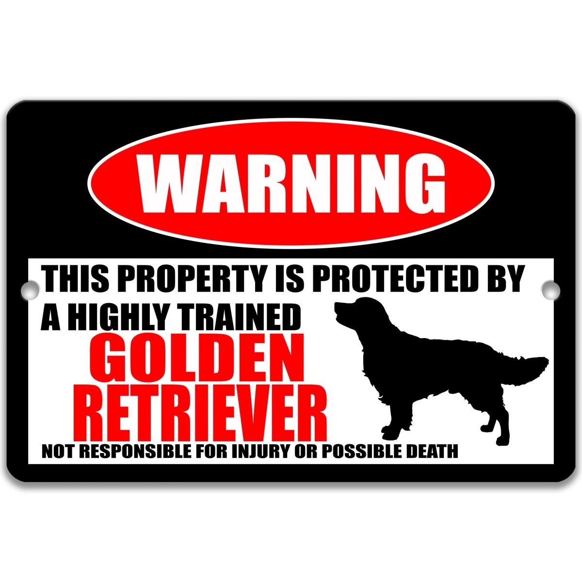 Protected by Golden Retriever Sign