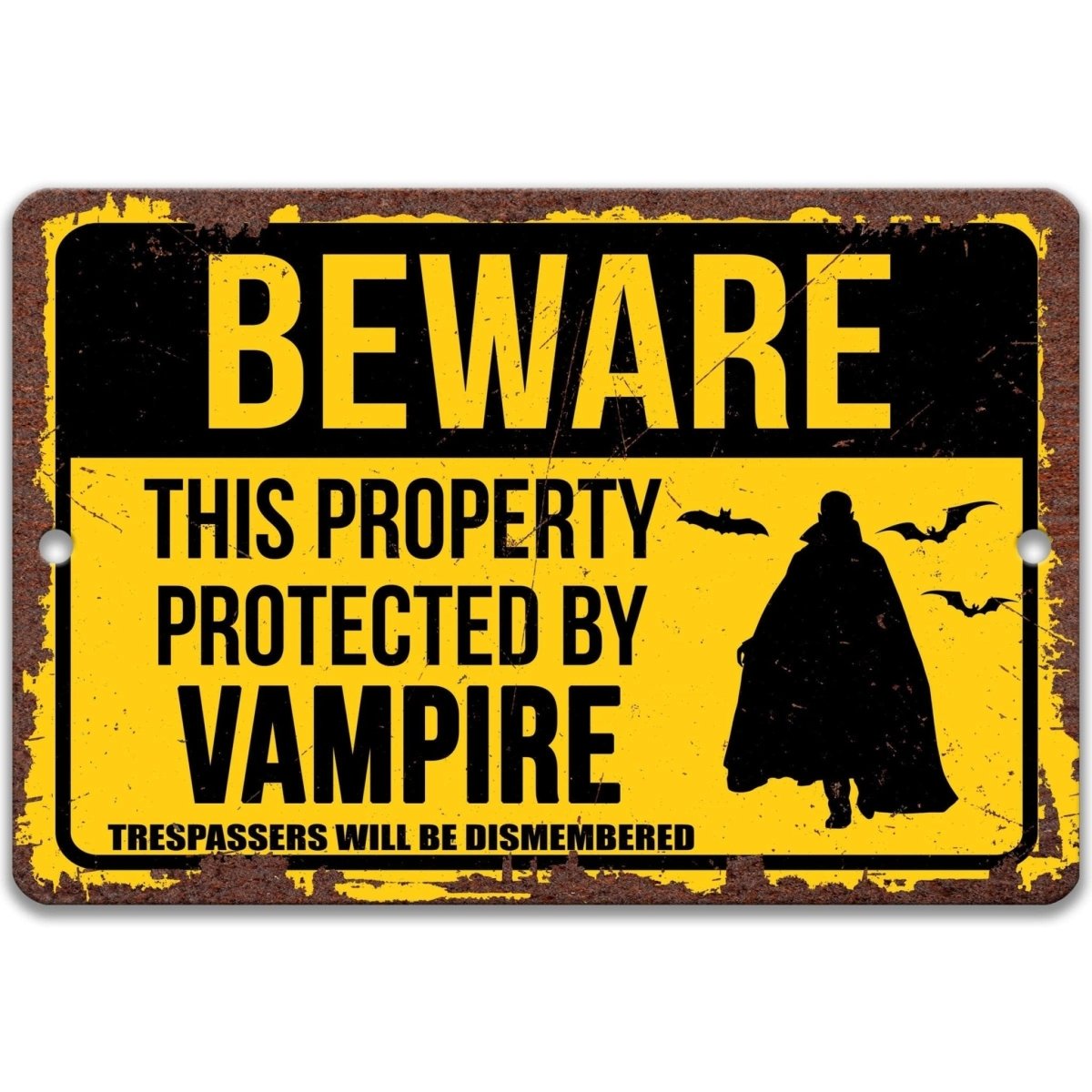 Protected by Vampire yard sign, clean glossy finish, bold caped vampire silhouette and warning text