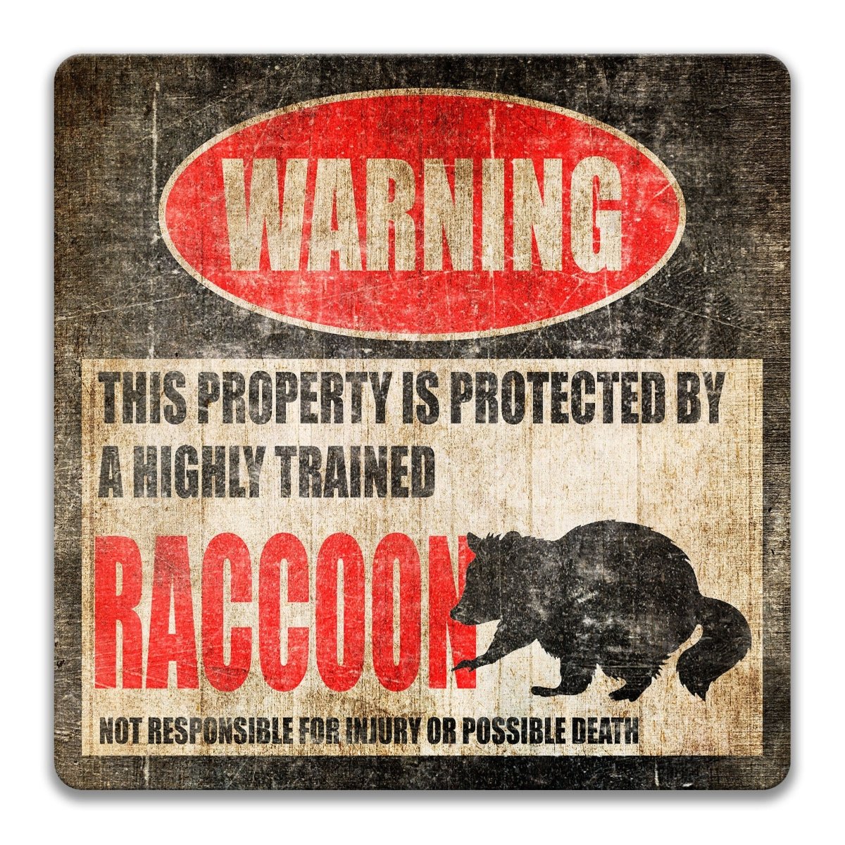 Raccoon Animal Property Sign