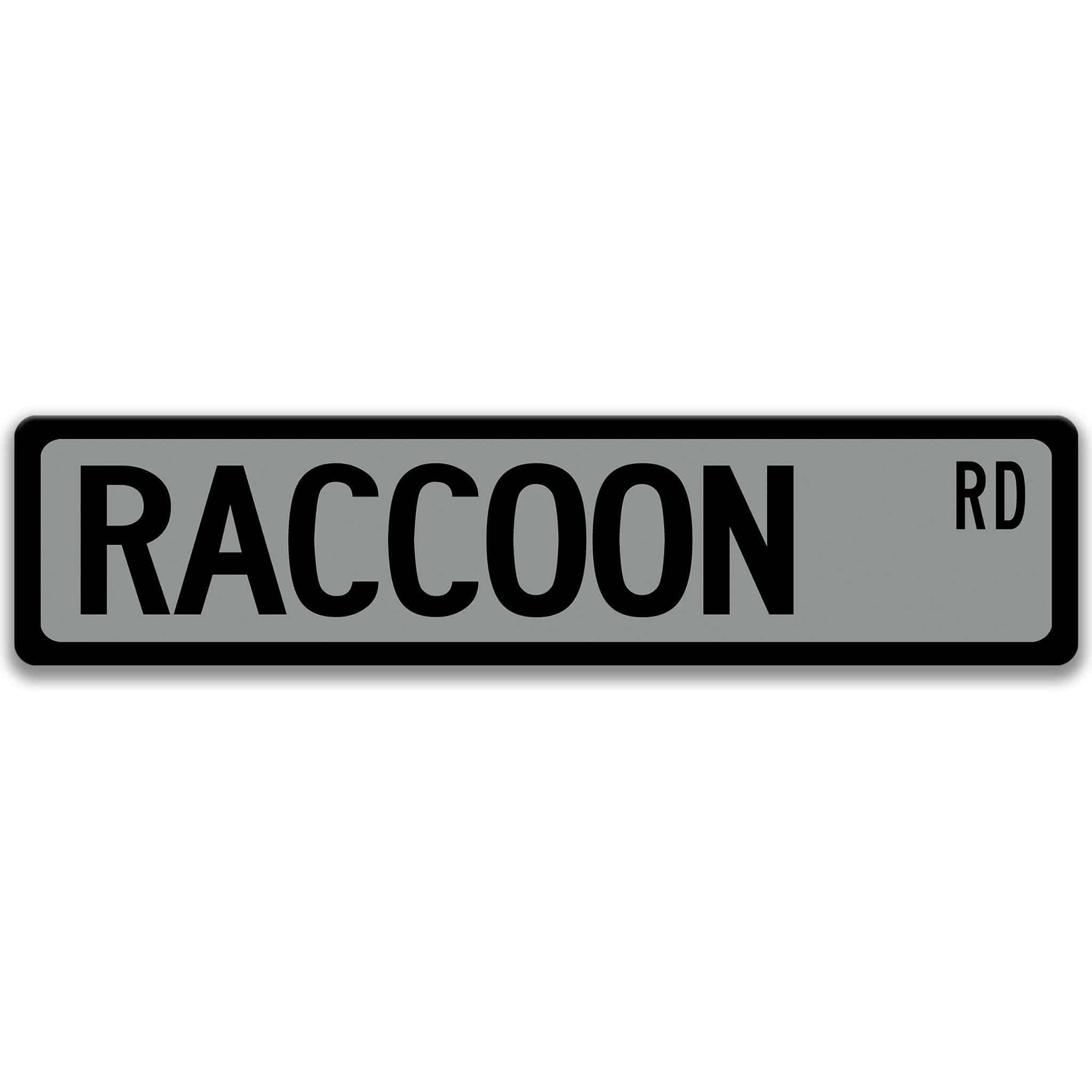 Raccoon Metal Street Sign