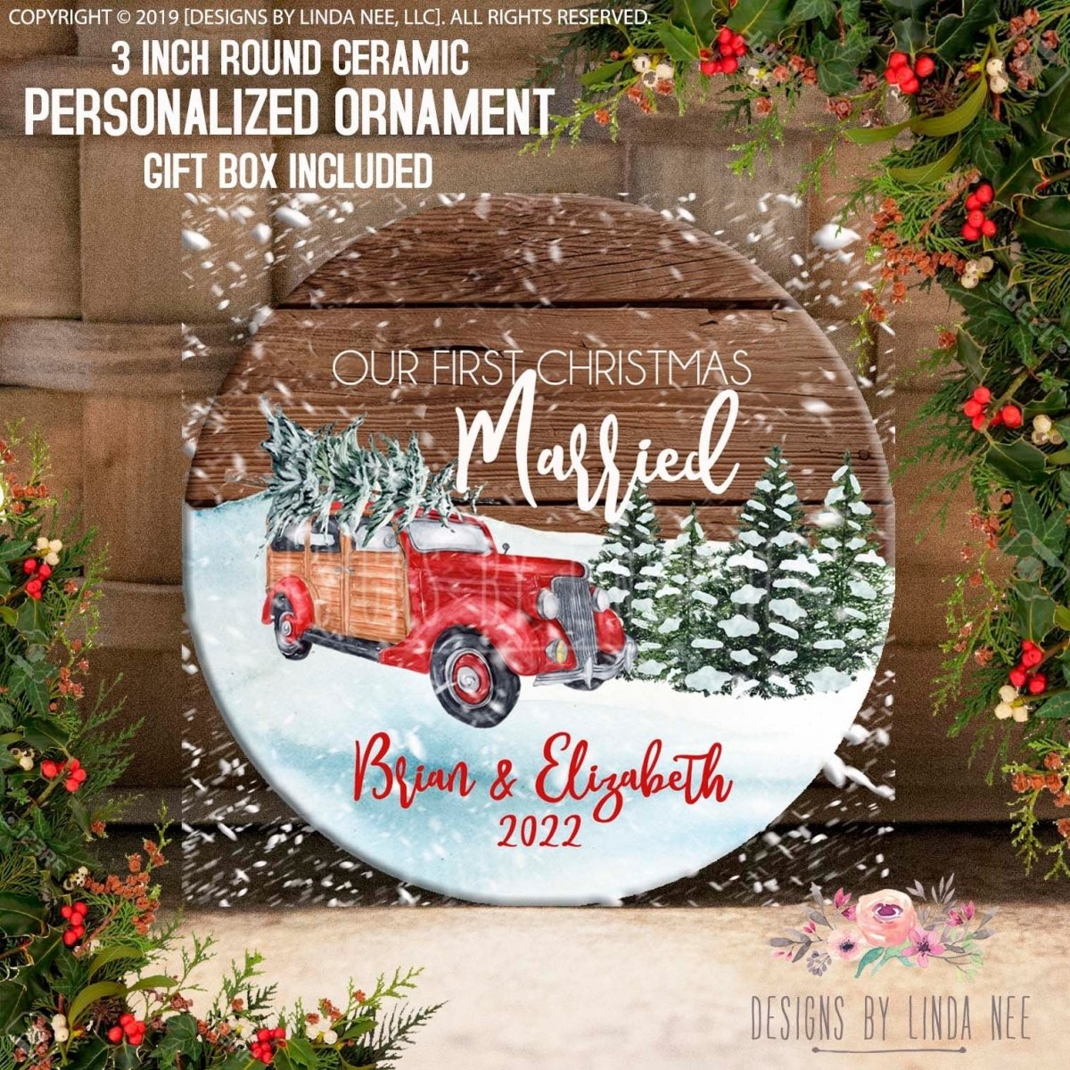 The image is a circular decorative piece featuring a red vintage truck surrounded by snow and trees, with the text "Our first Christmas Married" and "Bran & Elizabeth 2020" displayed on it.