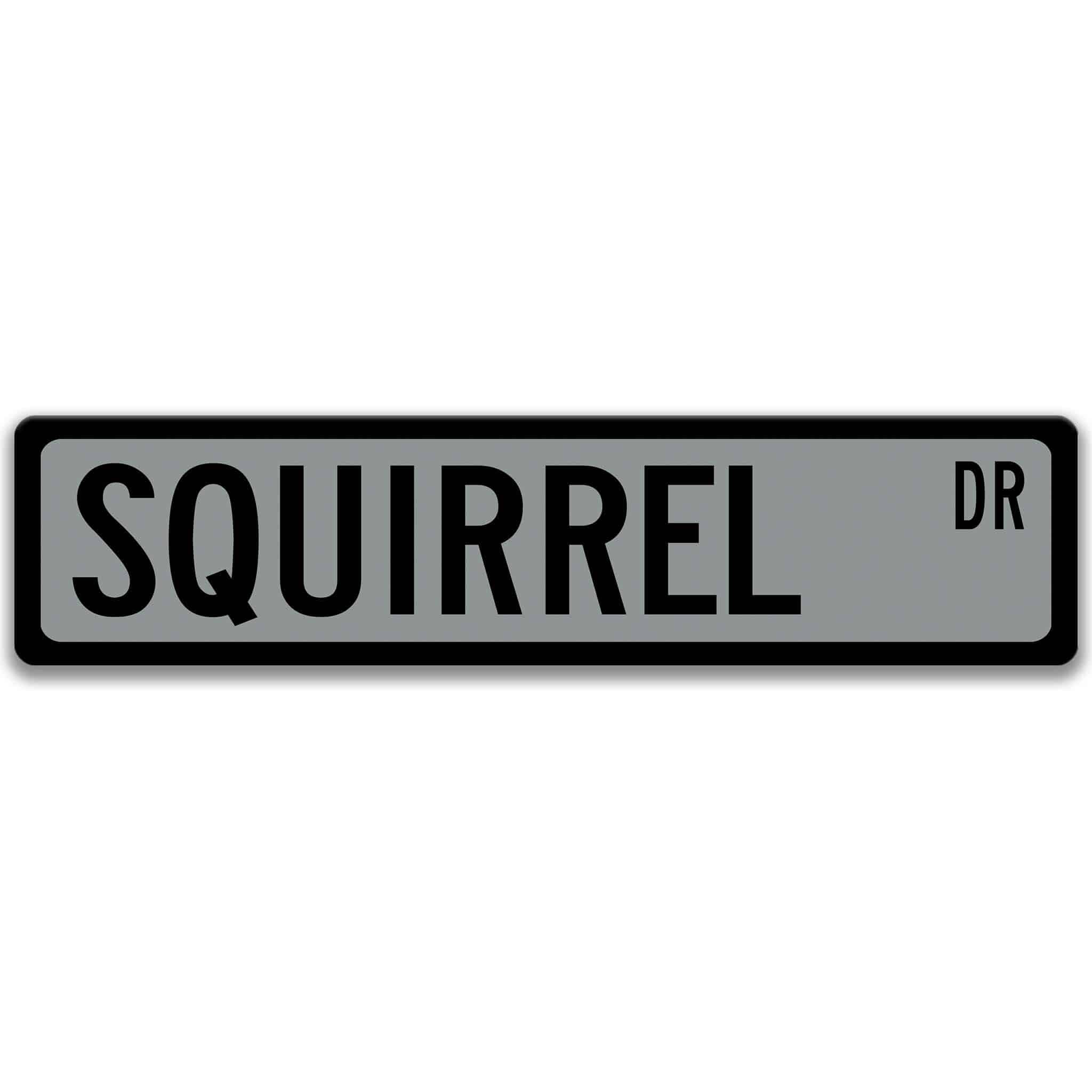 Squirrel Metal Street Sign
