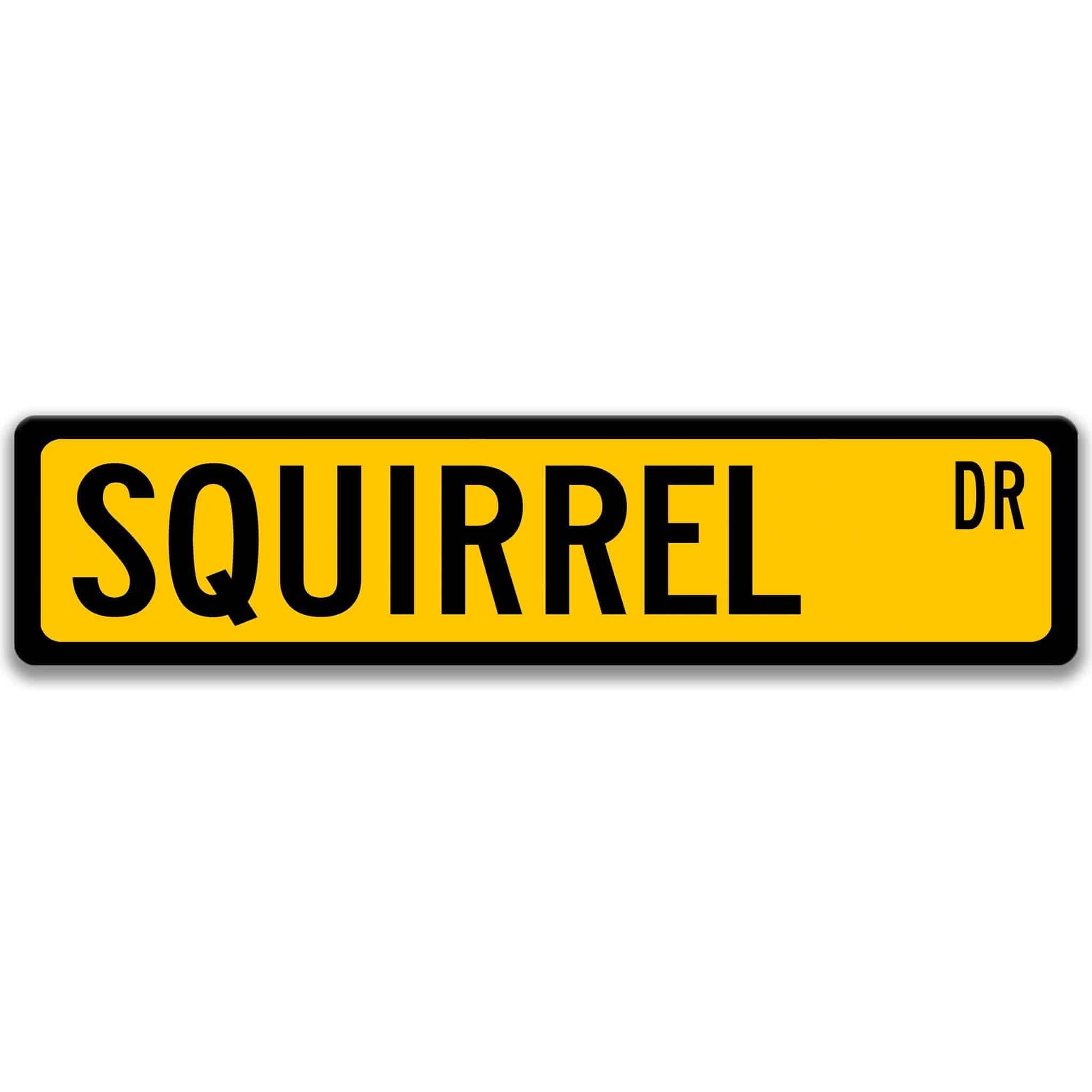 Squirrel Metal Street Sign