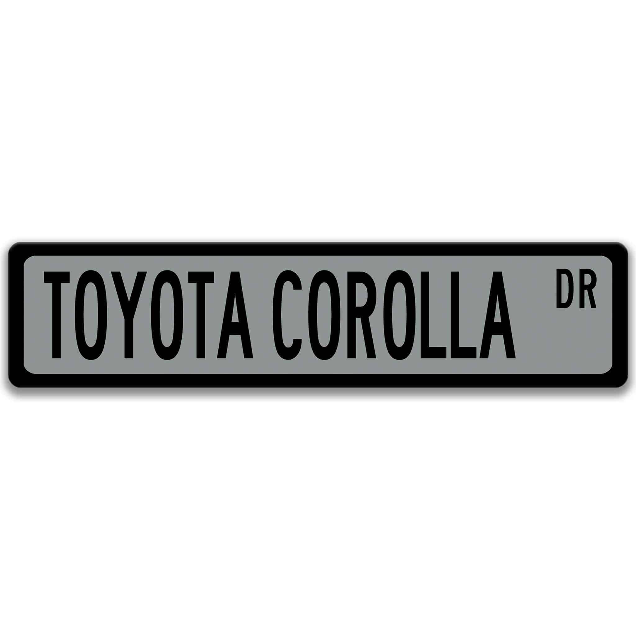 Toyota Corolla Street Sign