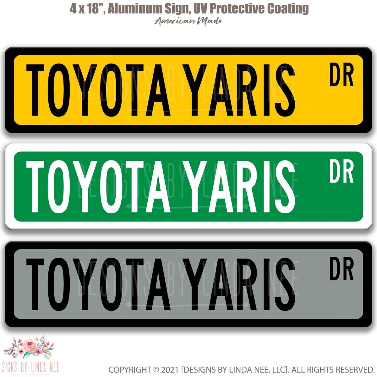 Toyota Yaris Street Sign - Garage Decor & Auto AccessoriesDesigns by Linda Nee