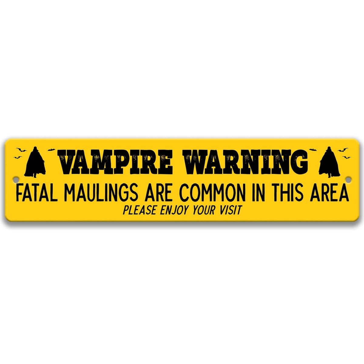 Vampire warning street metal sign, distressed rusted yellow, fatal maulings are common in this area, flanked by vampire silhouettes