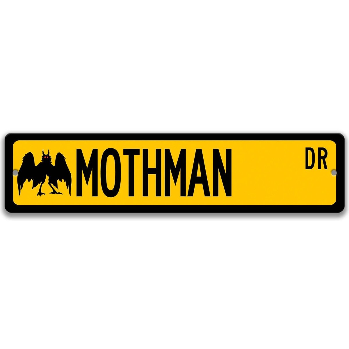Yellow Mothman aluminum street name sign with black lettering, alternate layout