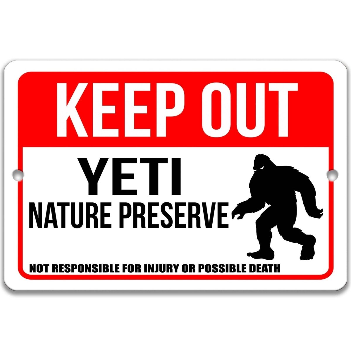 Yeti keep out territory yard sign, clean glossy finish, bold Yeti silhouette and warning text