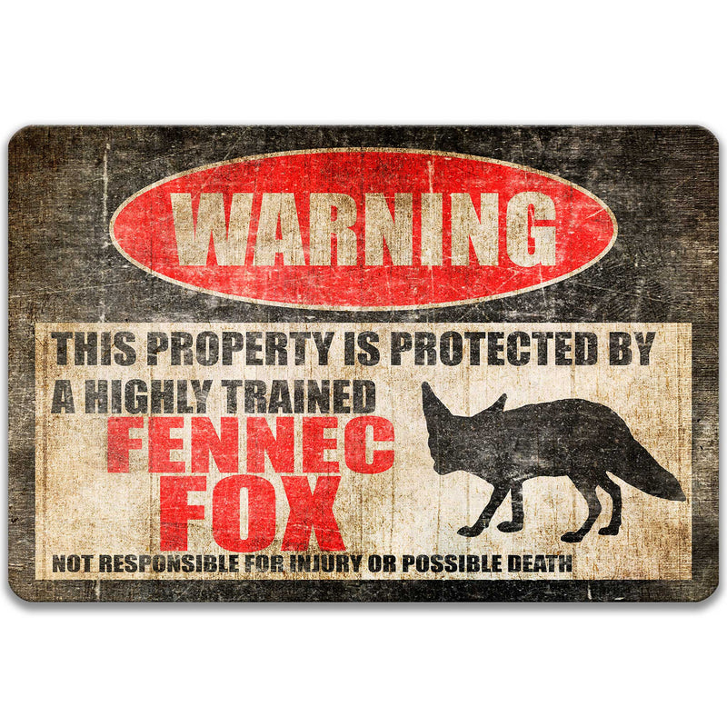 Fennec Fox Protected Property Sign