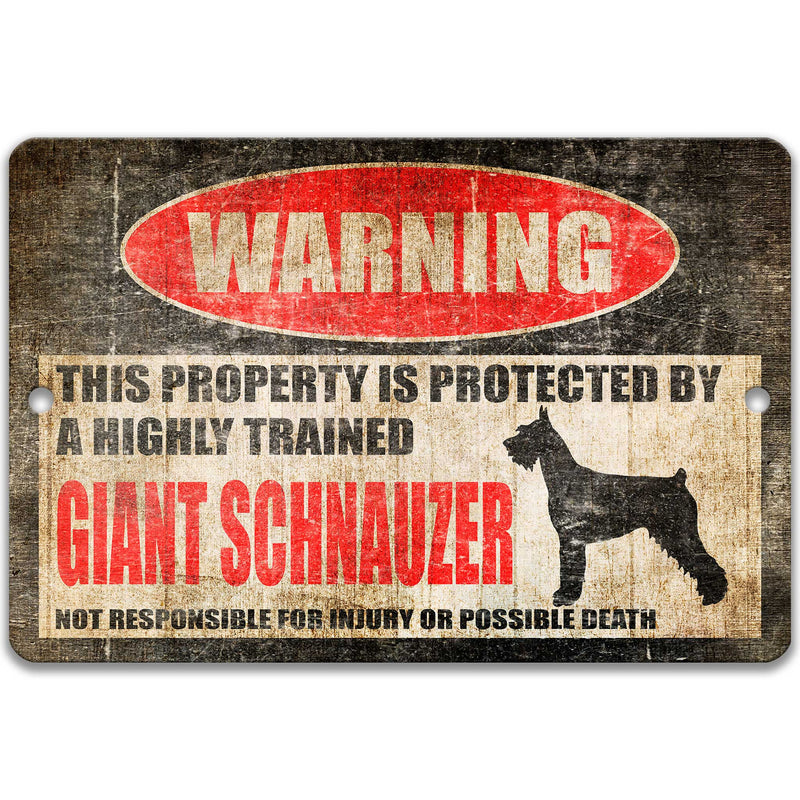 Giant Schnauzer Protected Property Sign