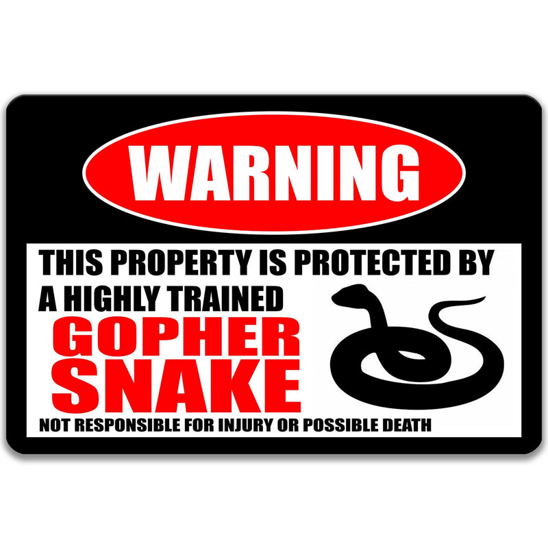 Gopher Snake Property Protected Sign