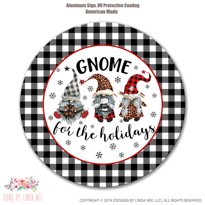 Leopard Print Gnomes Black text reads Gnome For The Holidays Wreath Sign
