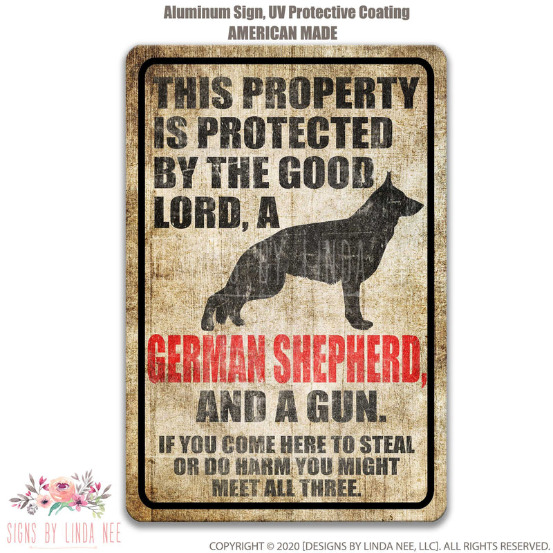 Lord, German Shepherd and a Gun Sign